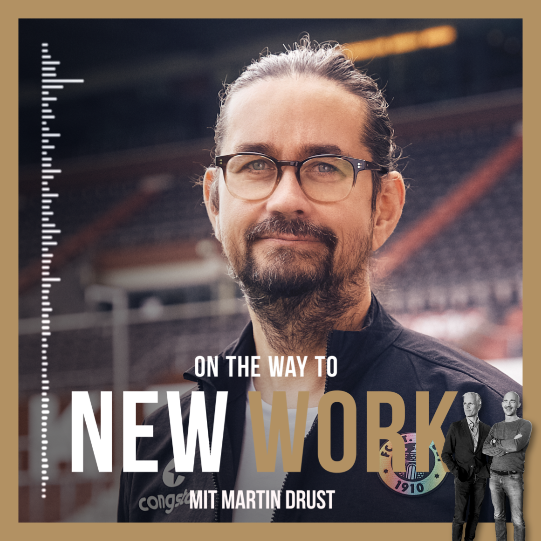 On the Way to New Work - Der Podcast über neue Arbeit