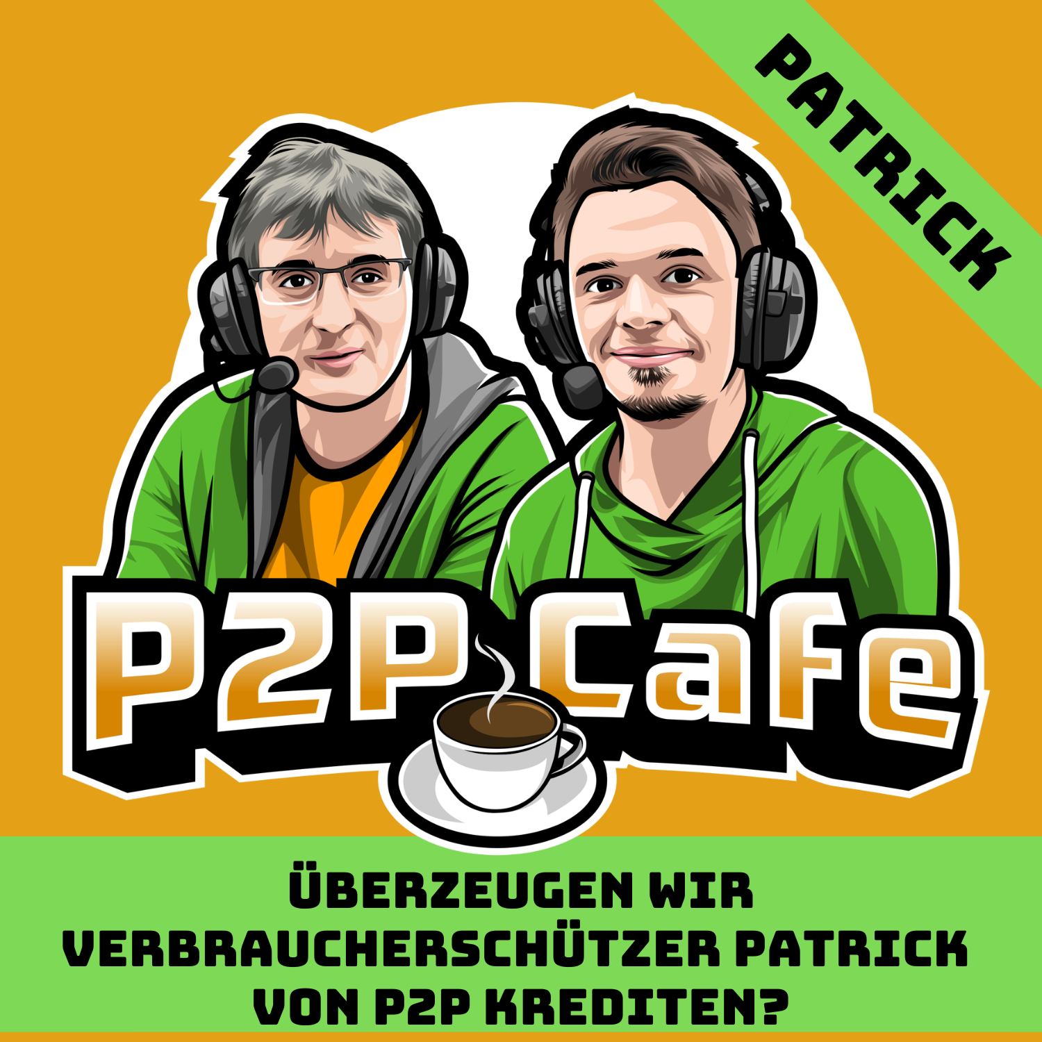 P2P Cafe -  Der P2P Kredite Talk mit Thomas Butz & Lars Wrobbel