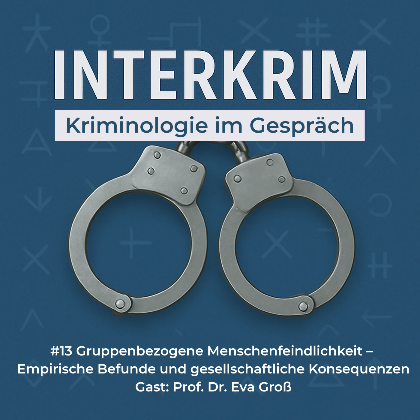 INTERKRIM - Kriminologie im Gespräch
