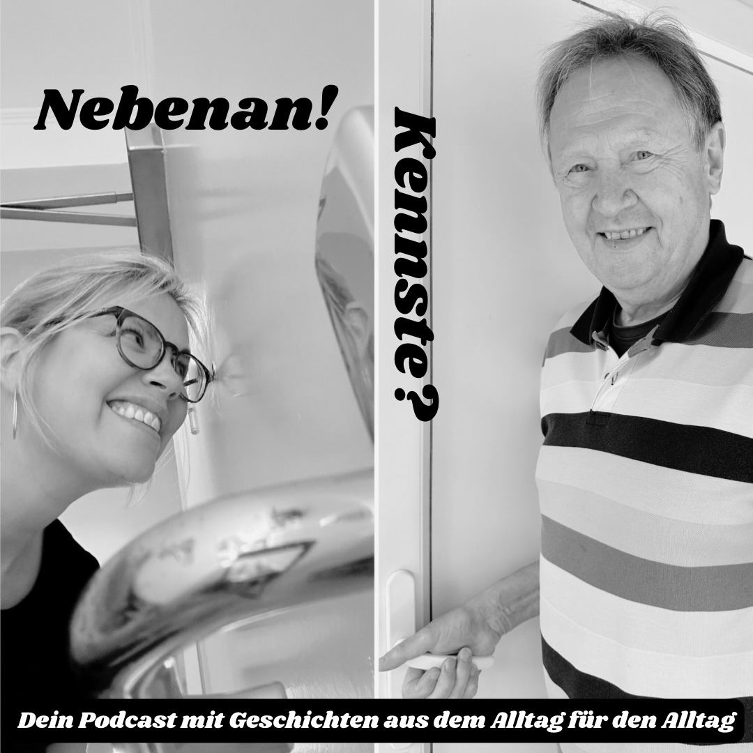 Nebenan! Kennste?
