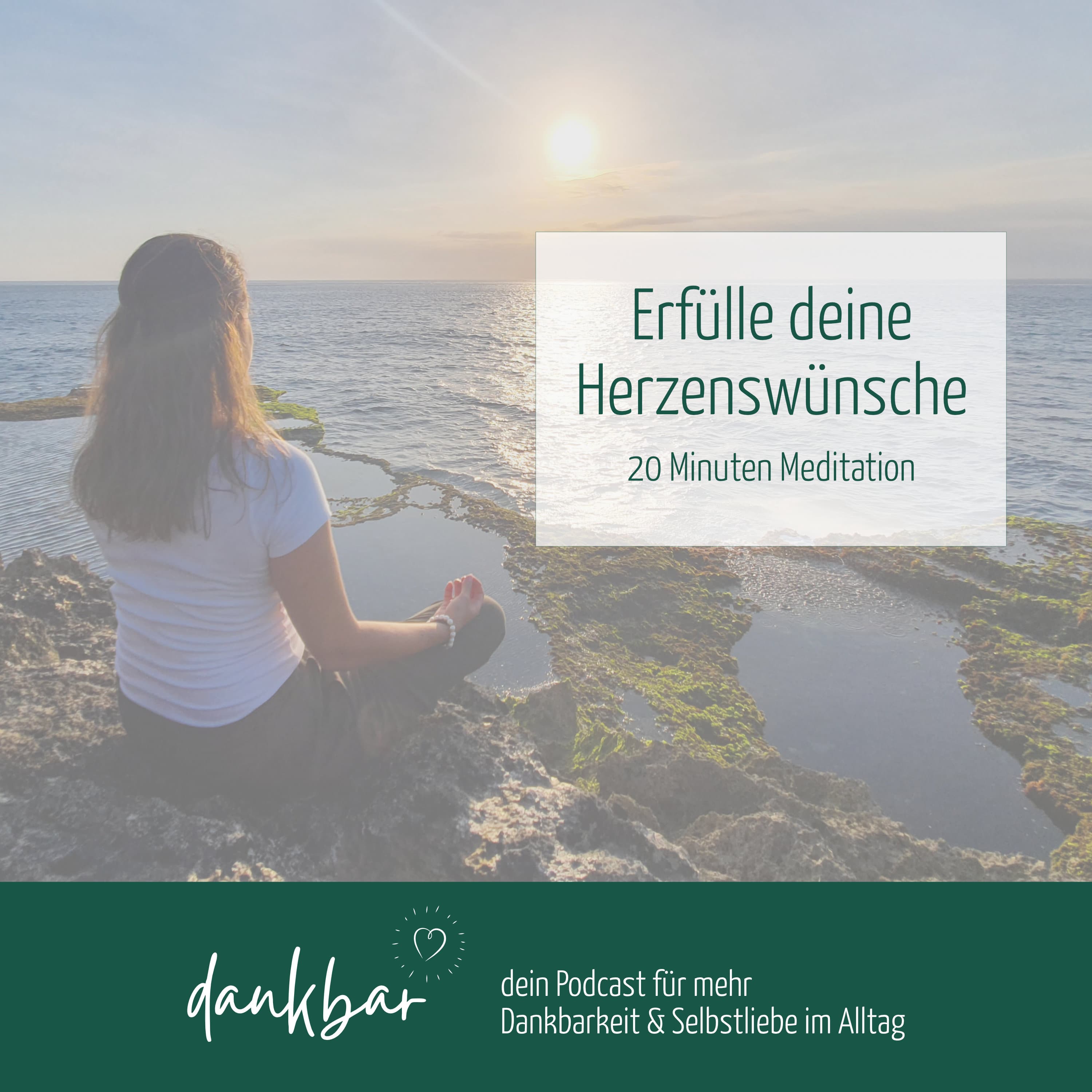 dankbar - der Podcast für die Entdeckerin in dir
