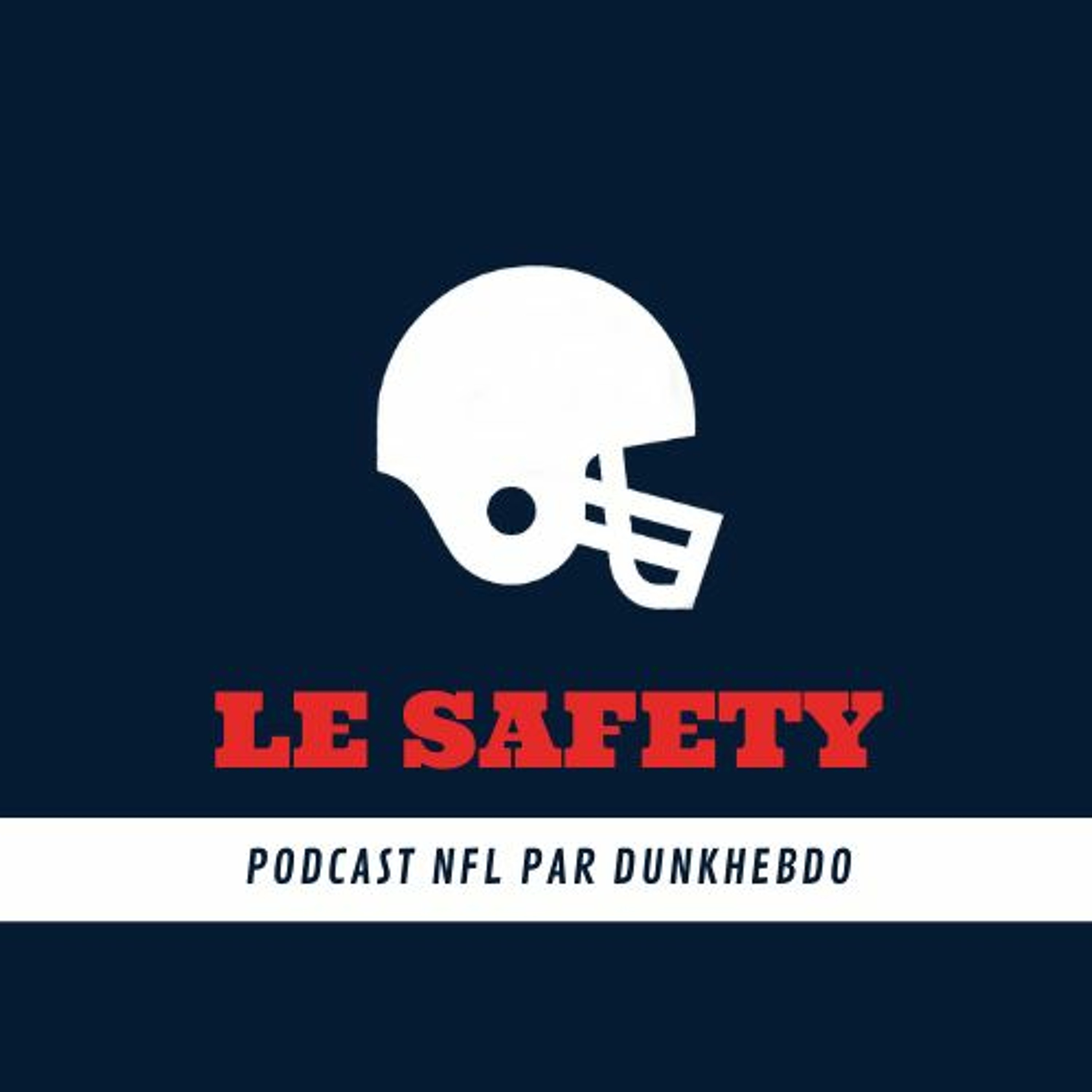 Le Safety NFL Podcast
