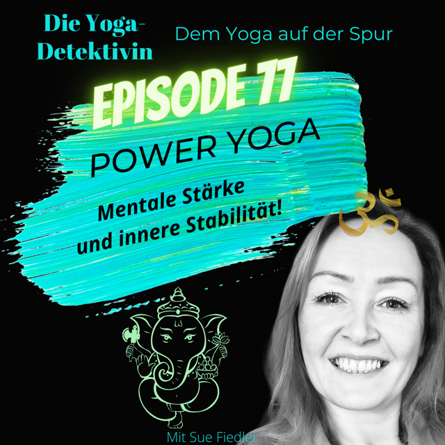 Die Yogadetektivin - Dem Yoga auf der Spur