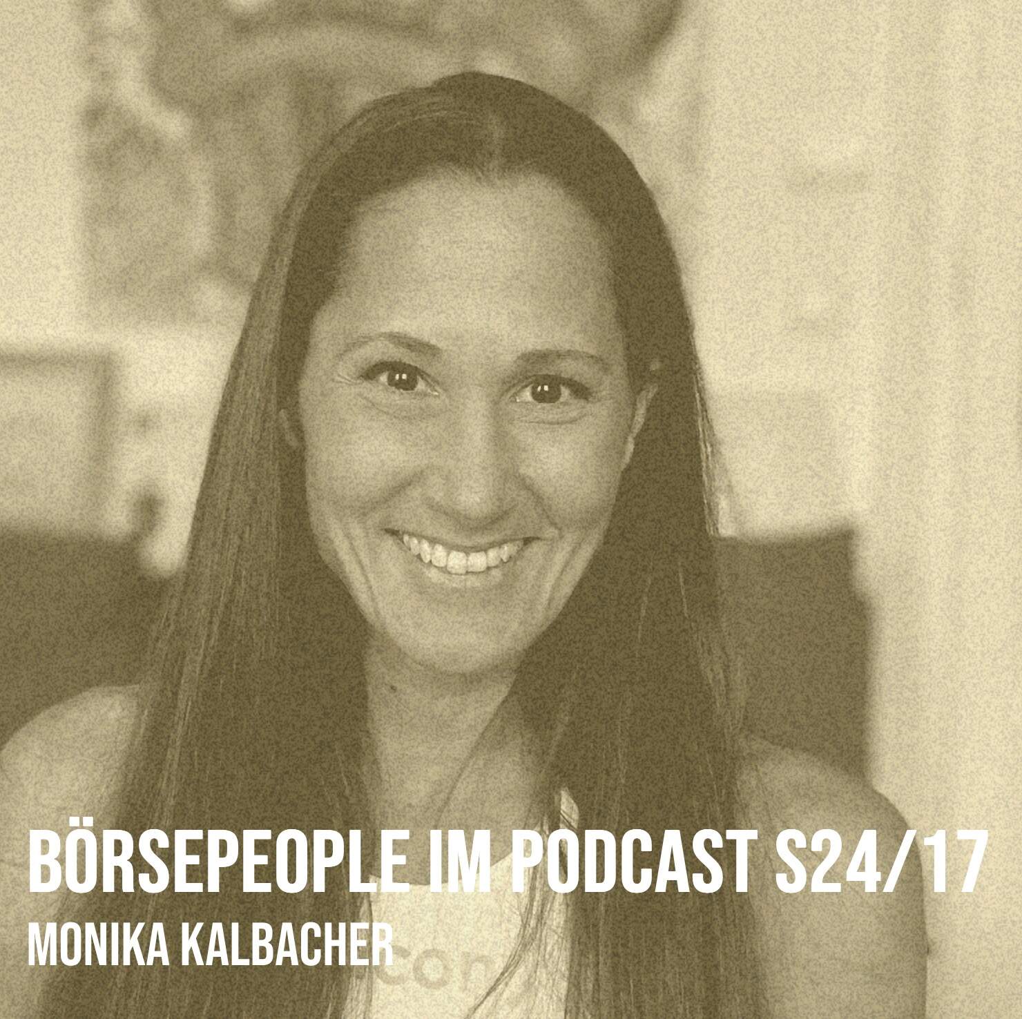 Börsepeople im Podcast S24/17: Monika Kalbacher