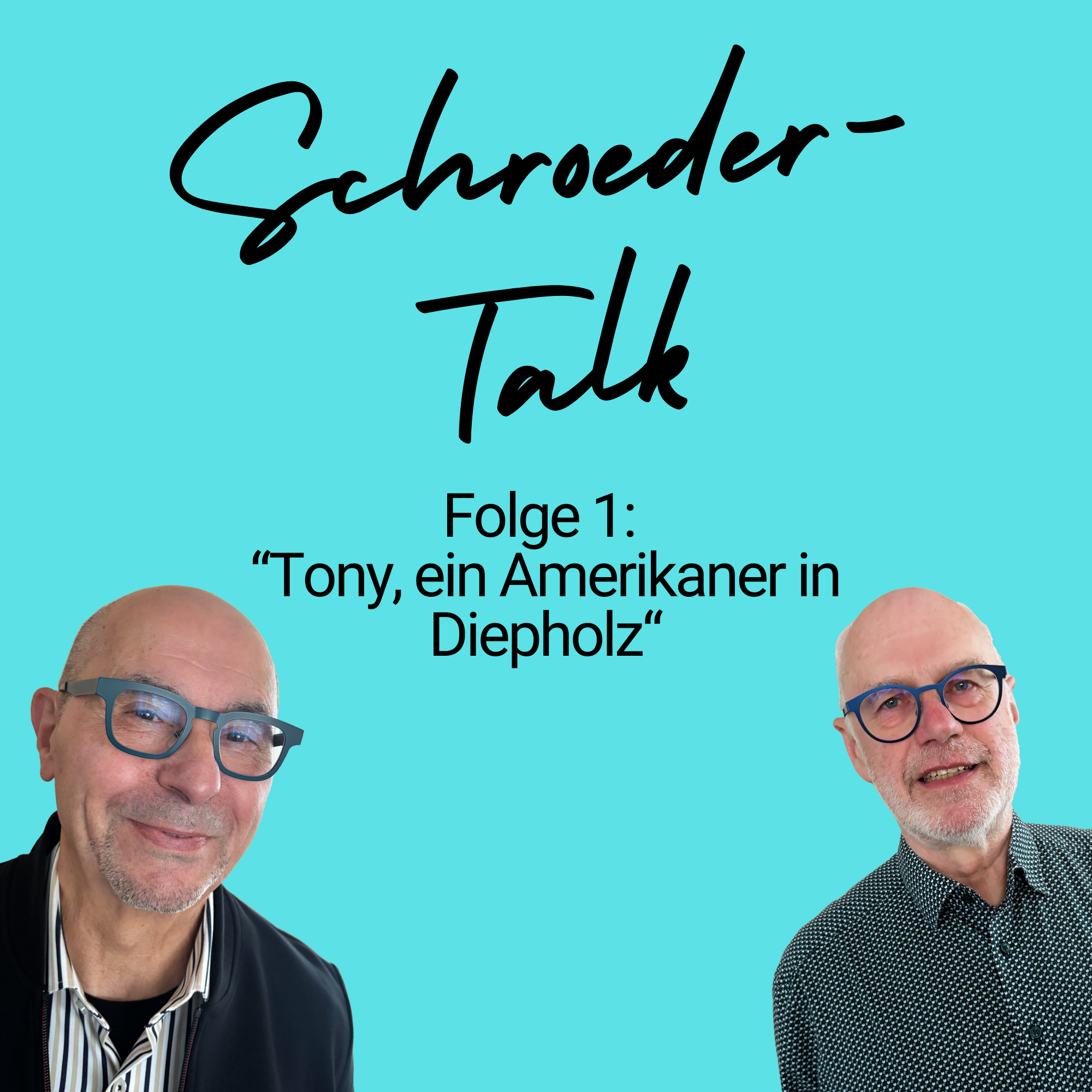 #1: Tony, ein Amerikaner in Diepholz episode artwork
