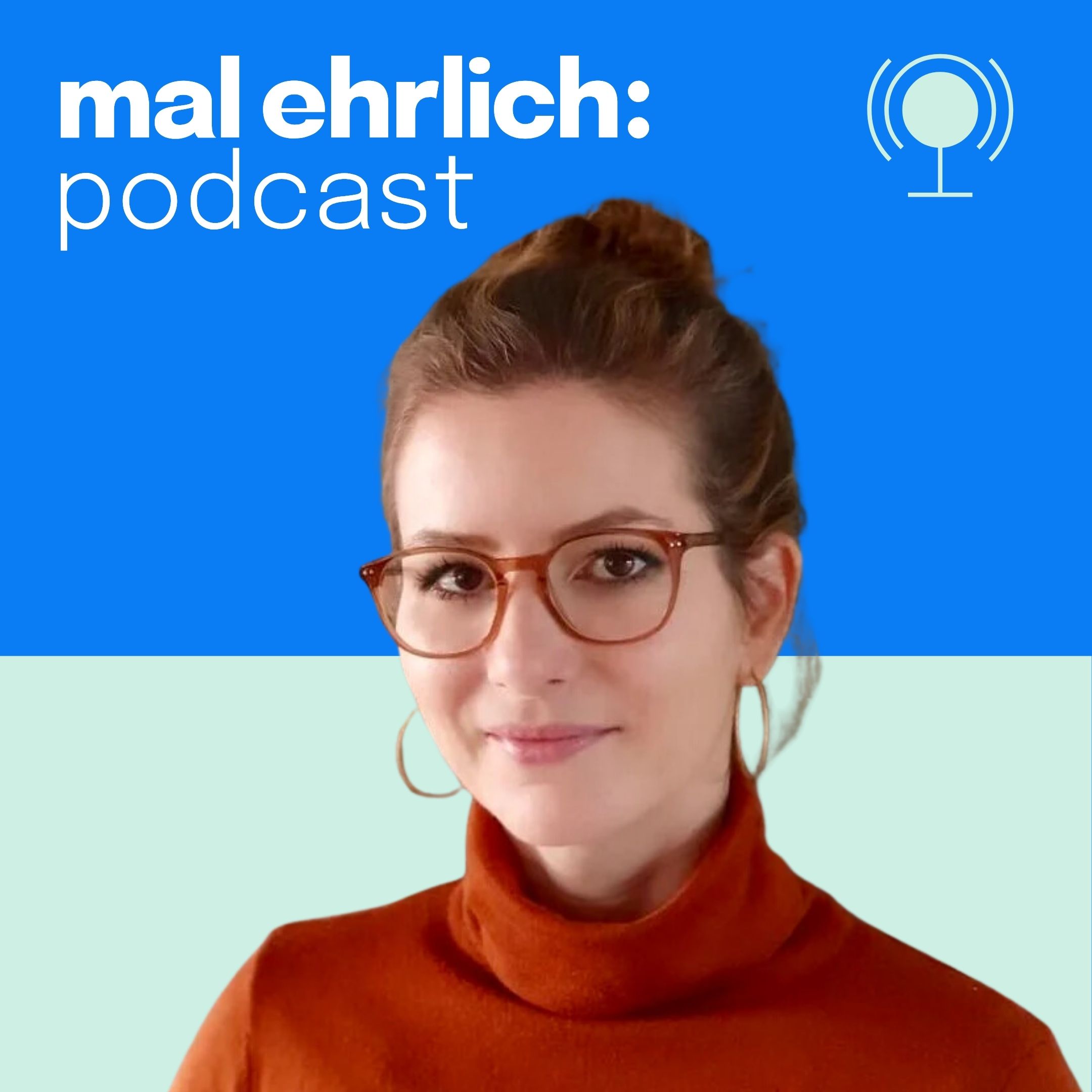 mal ehrlich
