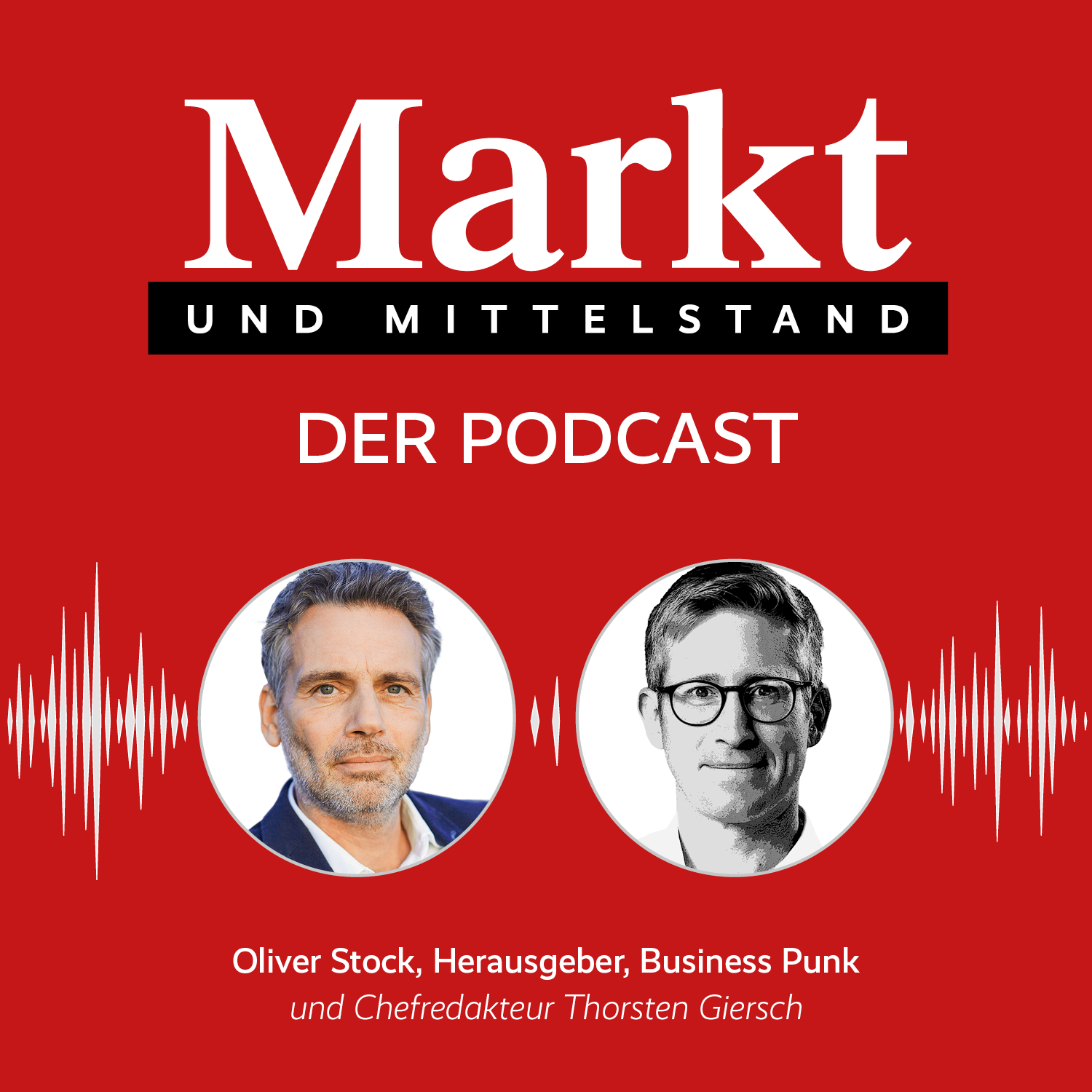 Markt und Mittelstand: Der Podcast