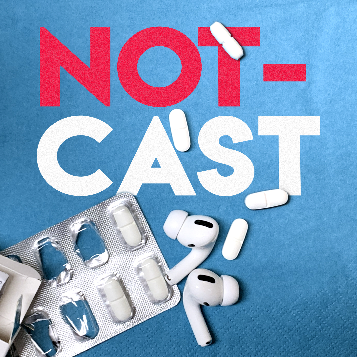 NOTCAST - podcast cover