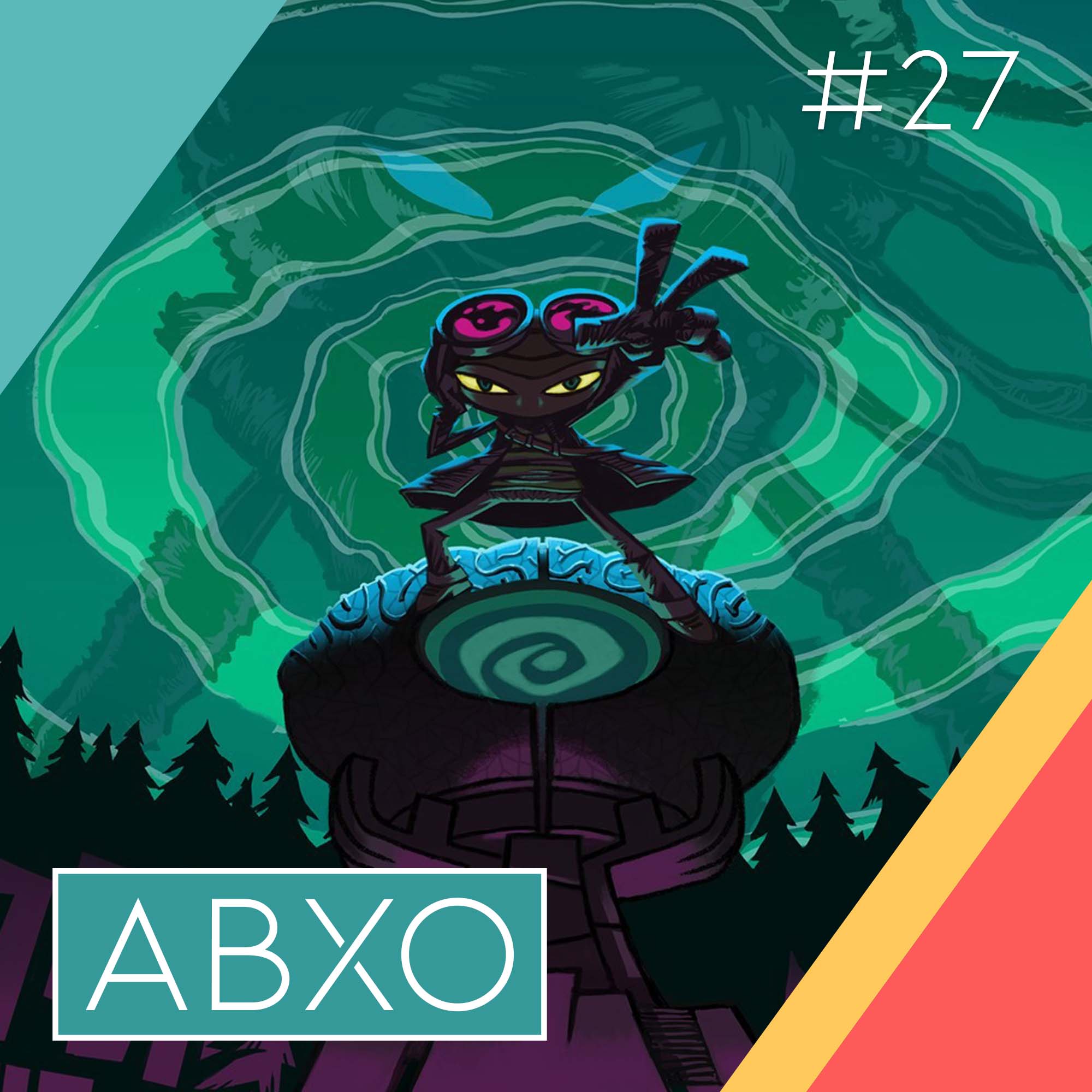 #27: Adieu, ABXO!
