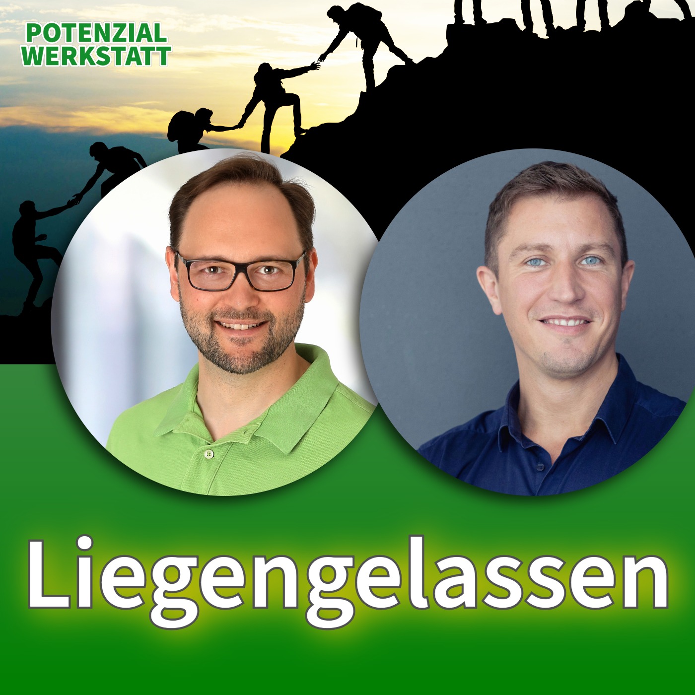 Podcast Liegengelassen: Was dein Team eigentlich drauf hat.