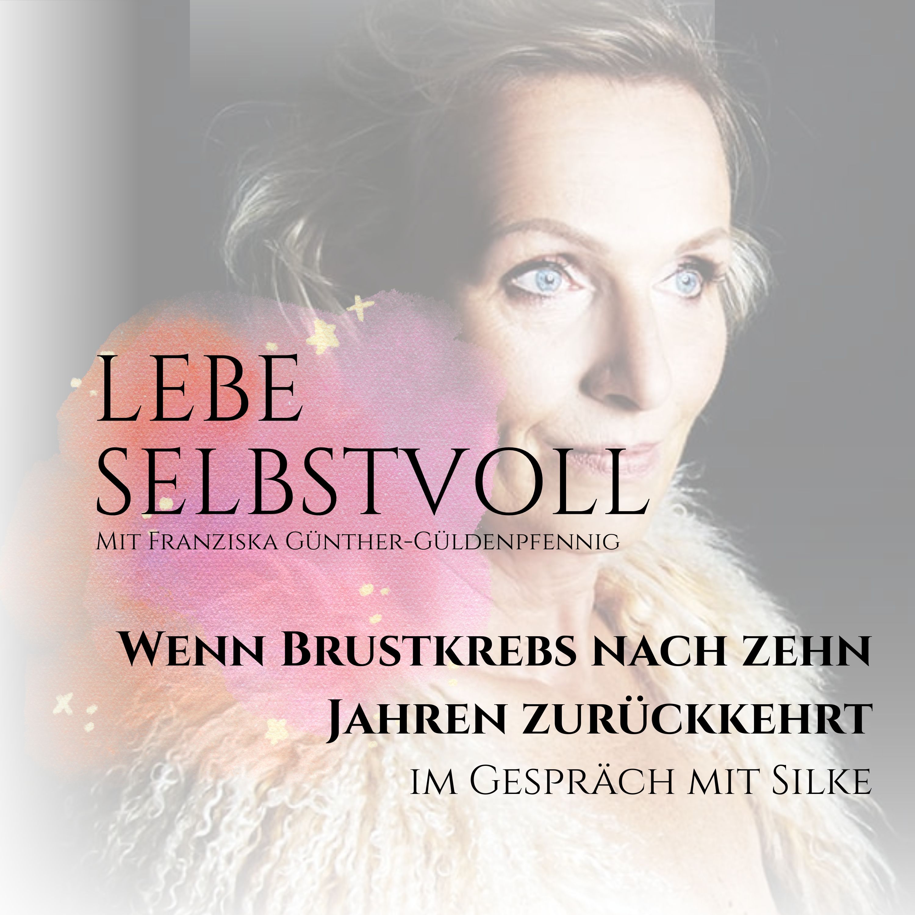 #163 Wenn Brustkrebs nach zehn Jahren zurückkehrt episode artwork