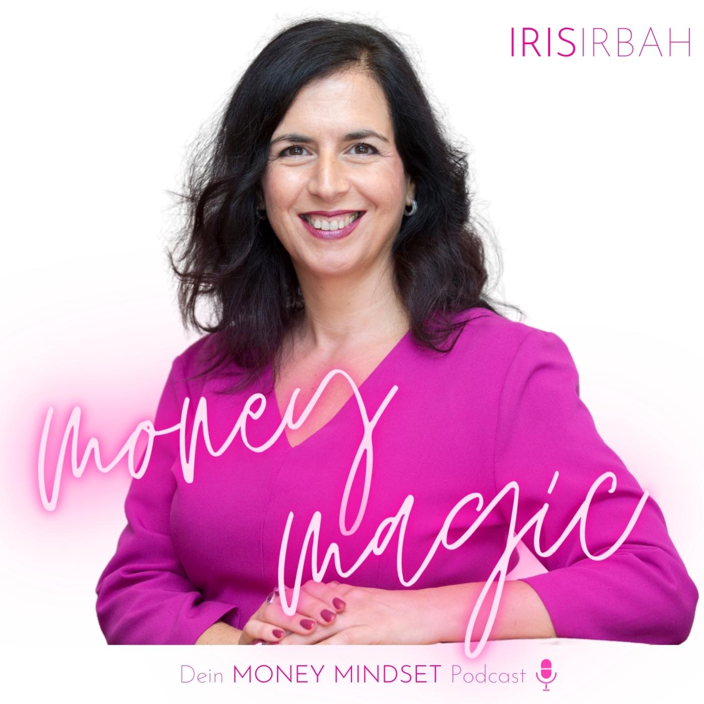 moneymagic Dein MONEY MINDSET Podcast