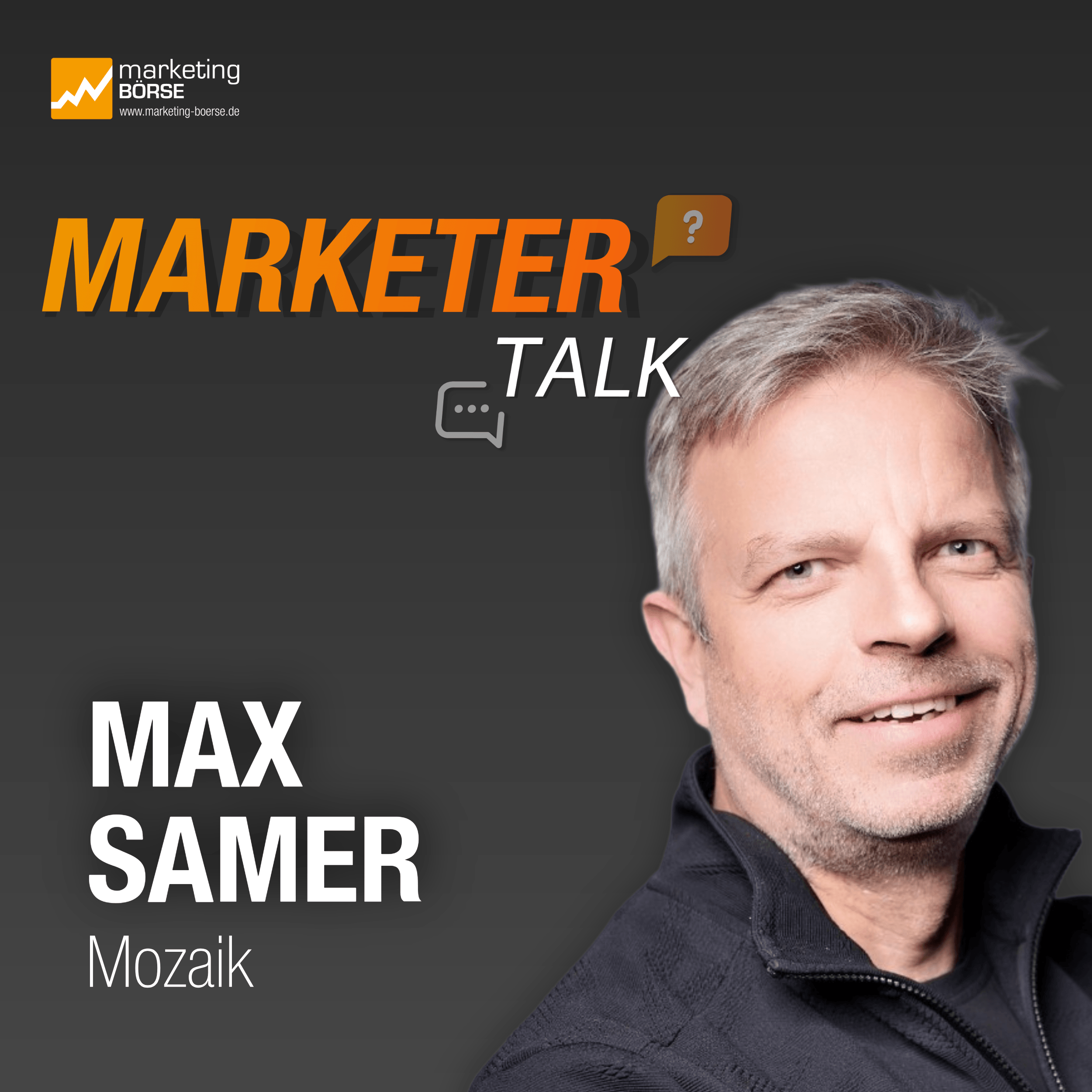 Marketer Talk mit Max Samer episode artwork