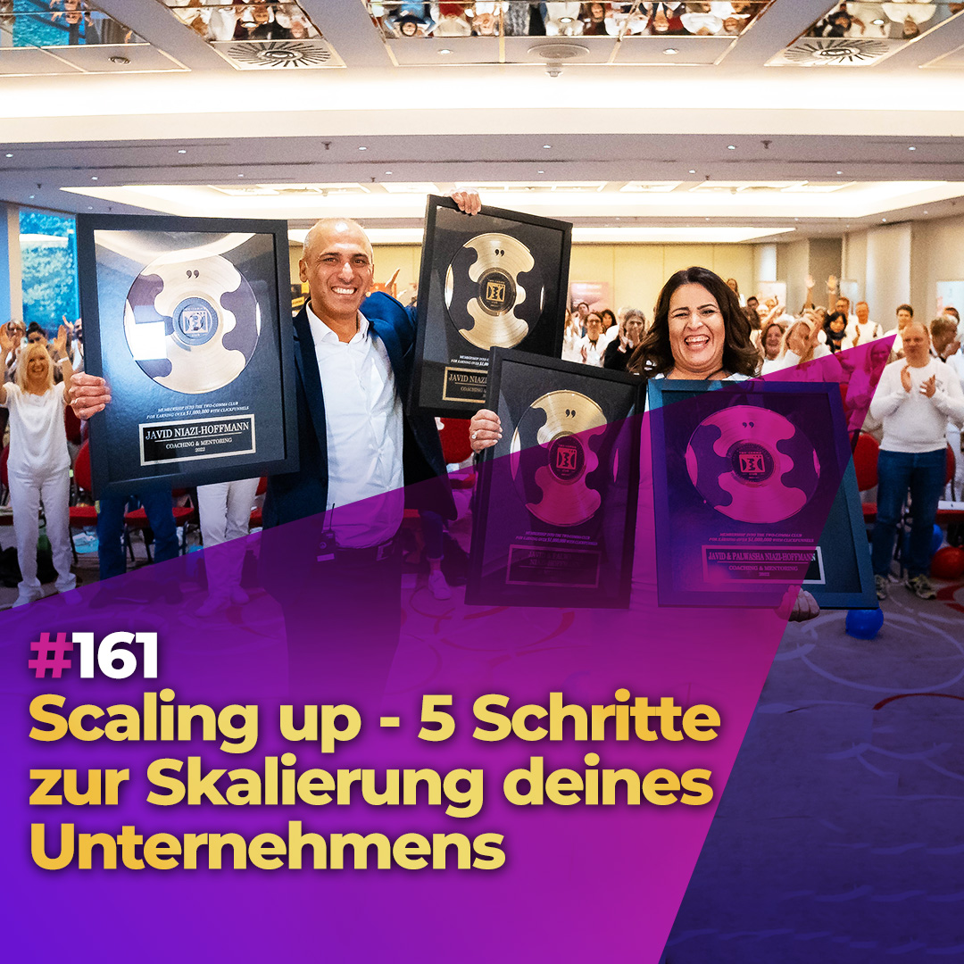 #161 - Scaling up - 5 Schritte zur Skalierung deines Unternehmens episode artwork