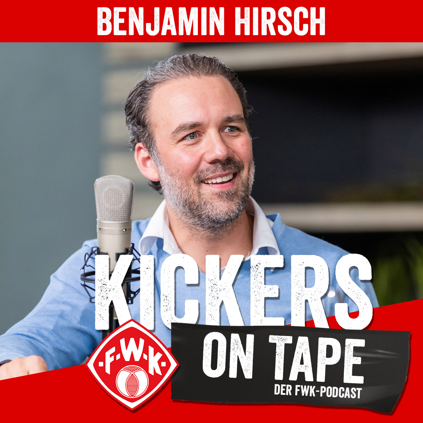 Kickers on Tape: Benjamin Hirsch