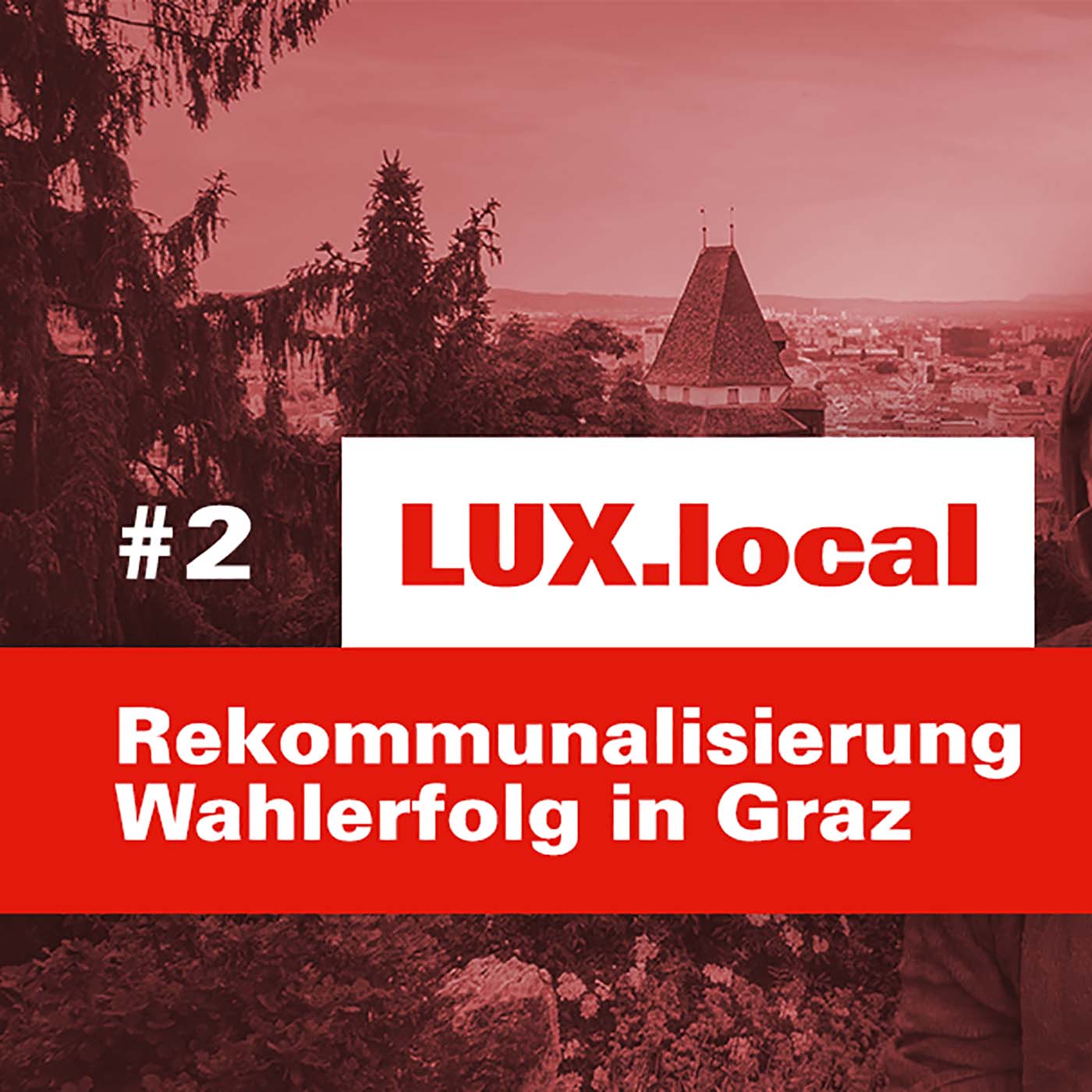 LUX.local - Der Kommunalpodcast der Rosa-Luxemburg-Stiftung