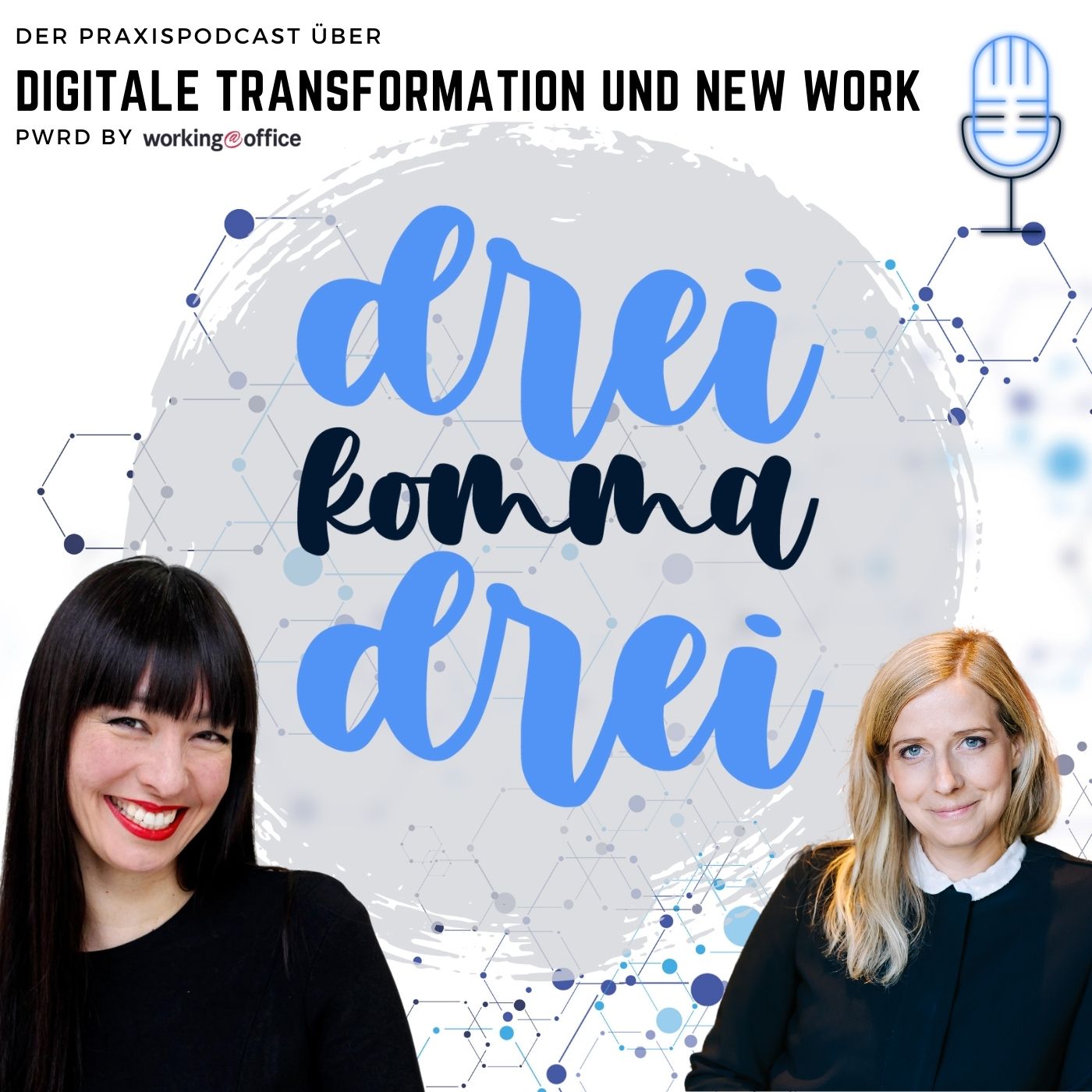 dreikommadrei - der Praxispodcast zu digitaler Transformation und New Work