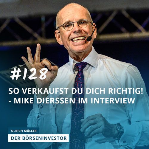 #128 So verkaufst Du Dich richtig! - Verkaufsmotivator Mike Dierssen im Interview episode artwork