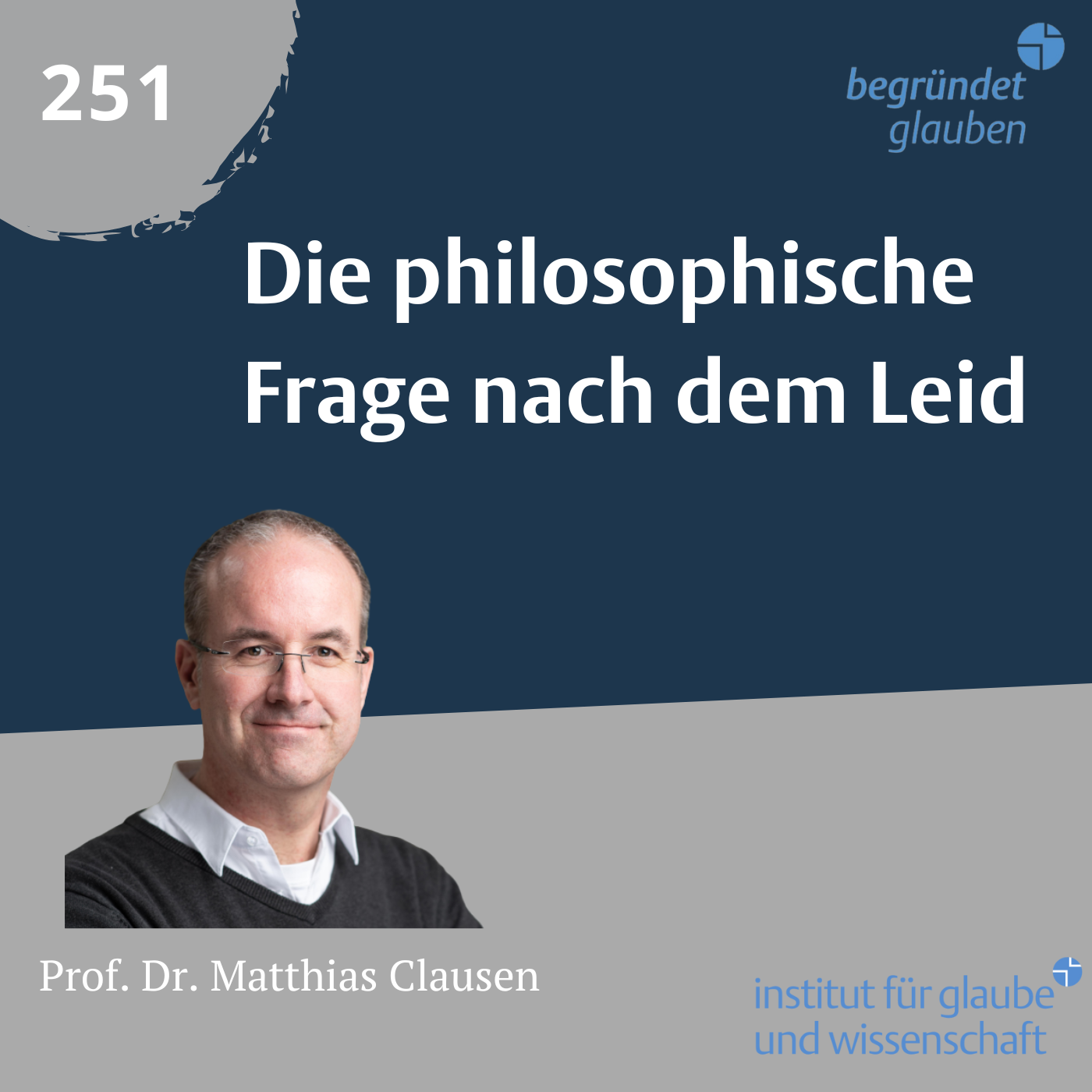 Begründet Glauben