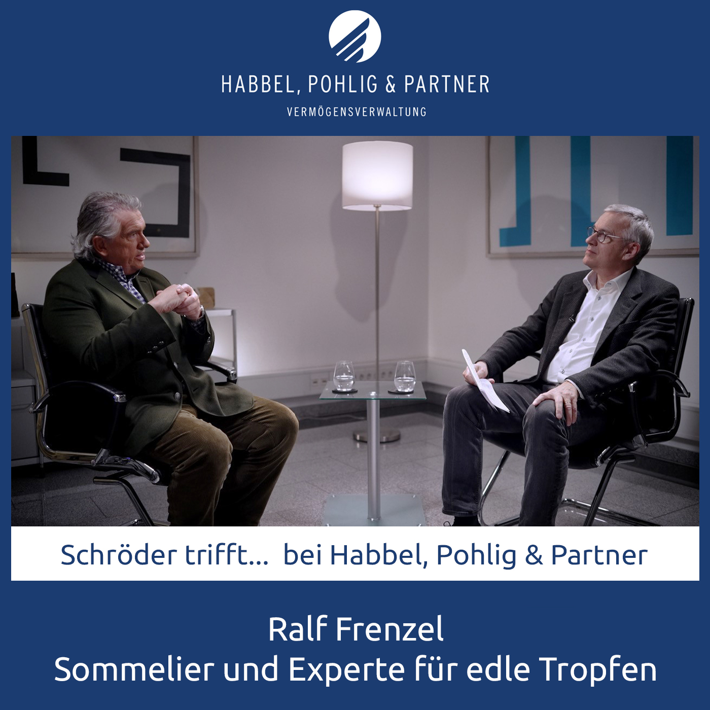 Schröder trifft...bei Habbel, Pohlig & Partner