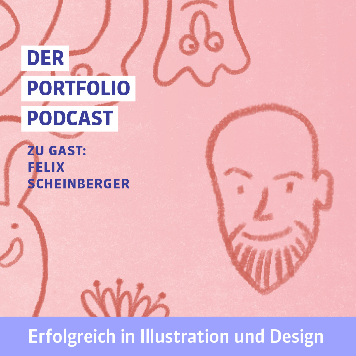 Der Portfolio-Podcast | Kreativ erfolgreich in Illustration und Design