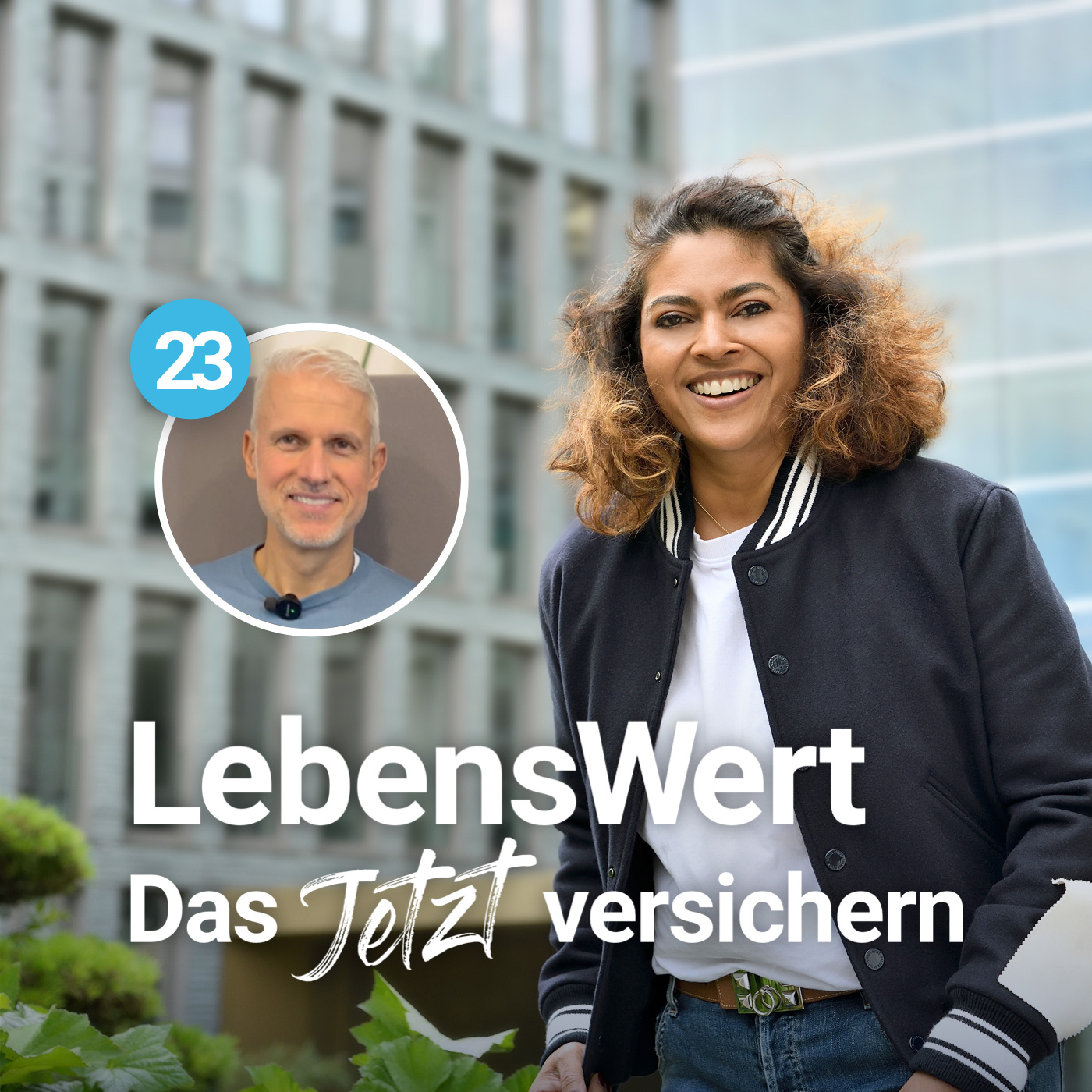 LebensWert - das Jetzt versichern