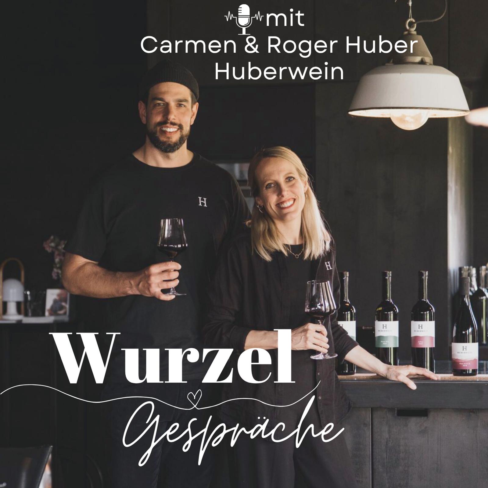 Carmen & Roger Huber - Huberwein Carmen & Roger Huber - Huberwein