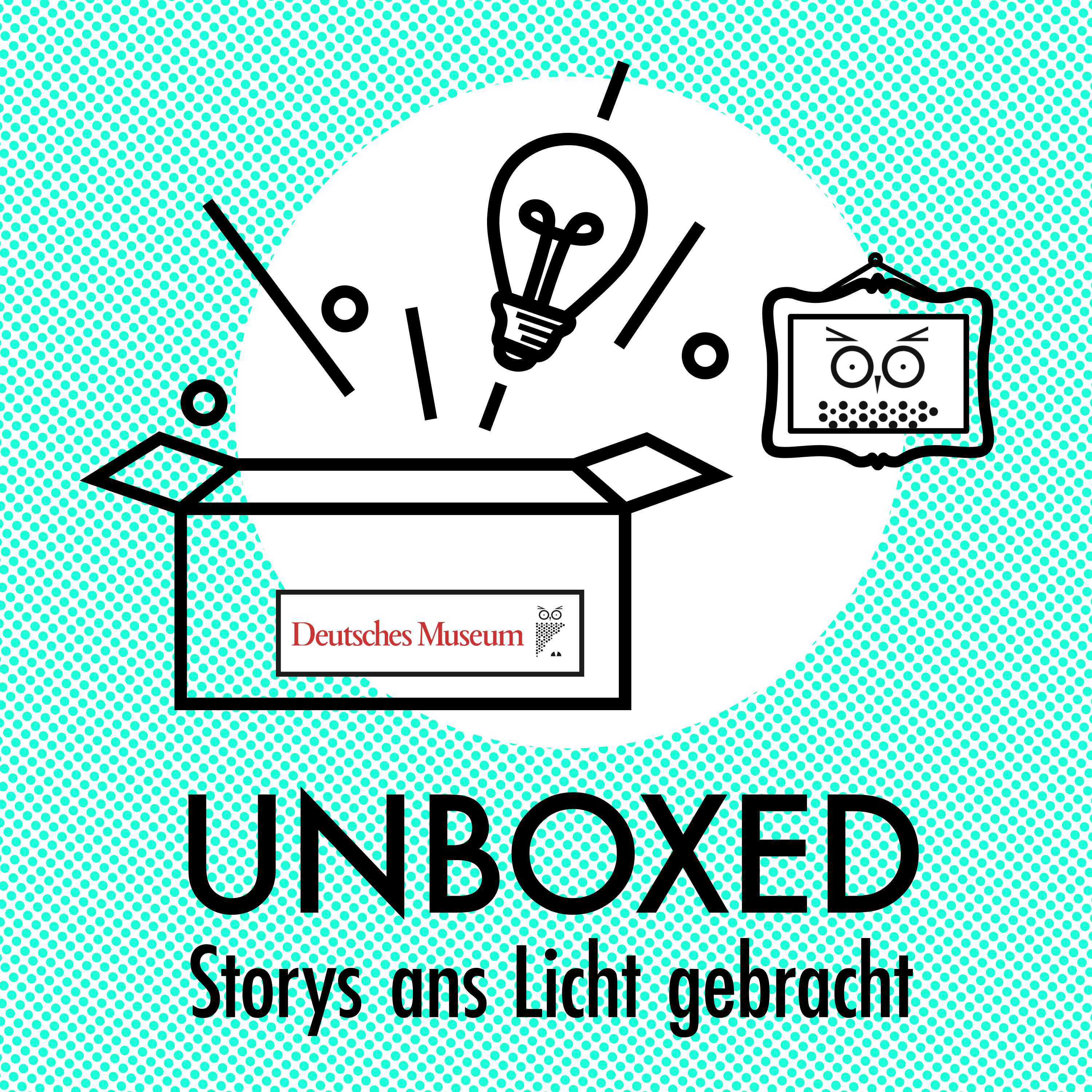 Unboxed – Storys ans Licht gebracht