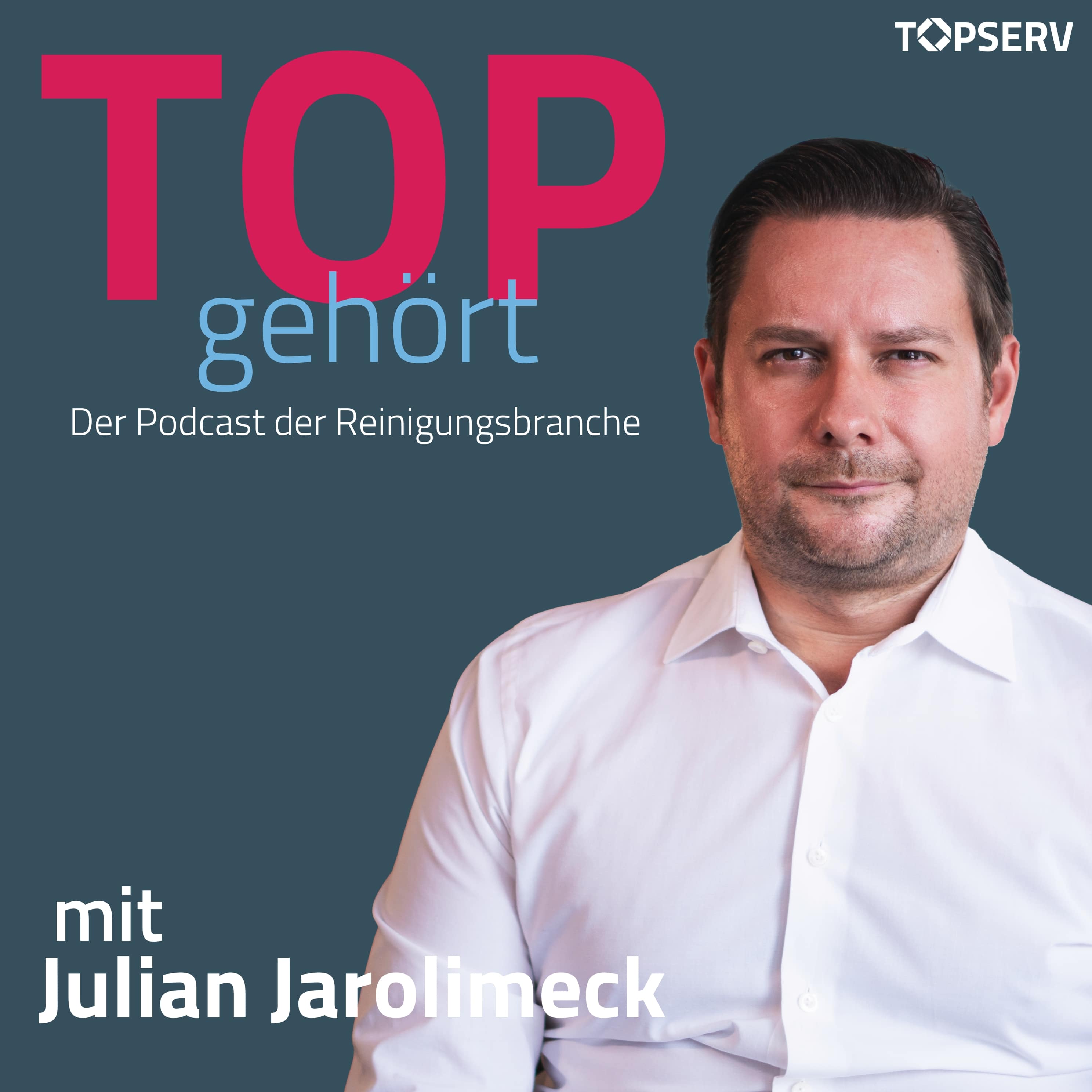 TOPgehört: Der Podcast der Reinigungsbranche