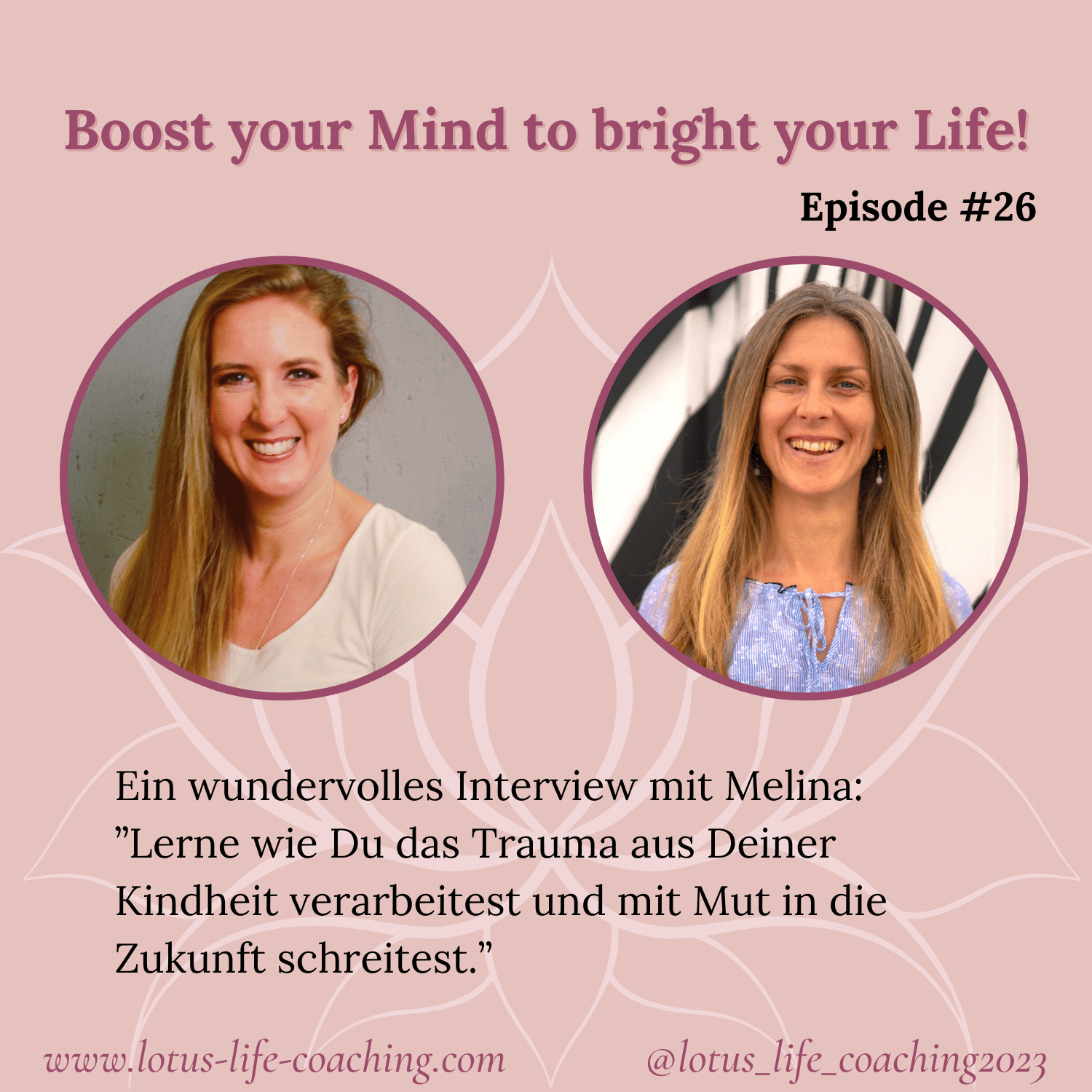 Folge #26 - Lerne wie Du das Trauma Deiner Kindheit verarbeitest und mit Mut in die Zukunft schreitest. episode artwork