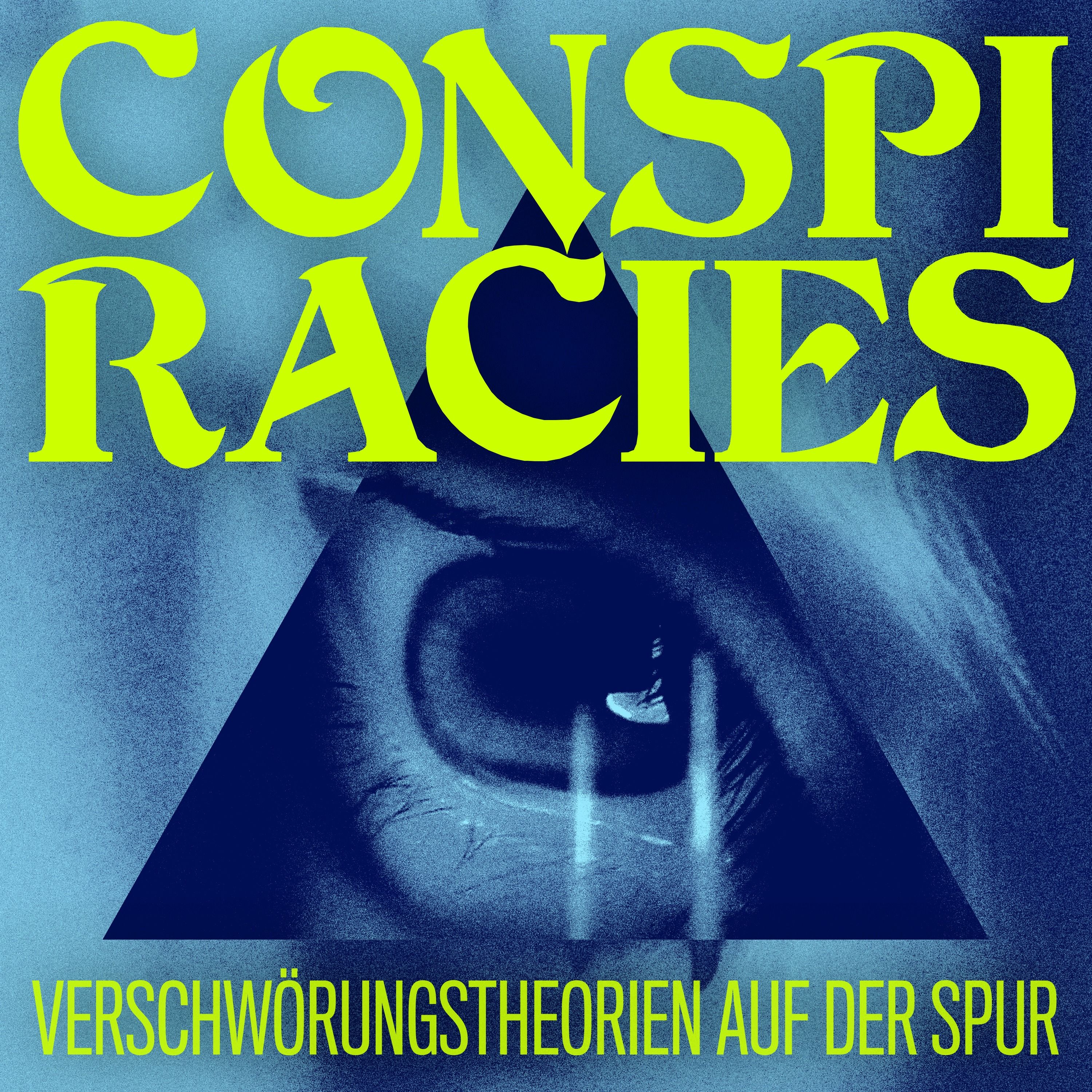 Conspiracies | Ein Podimo Podcast