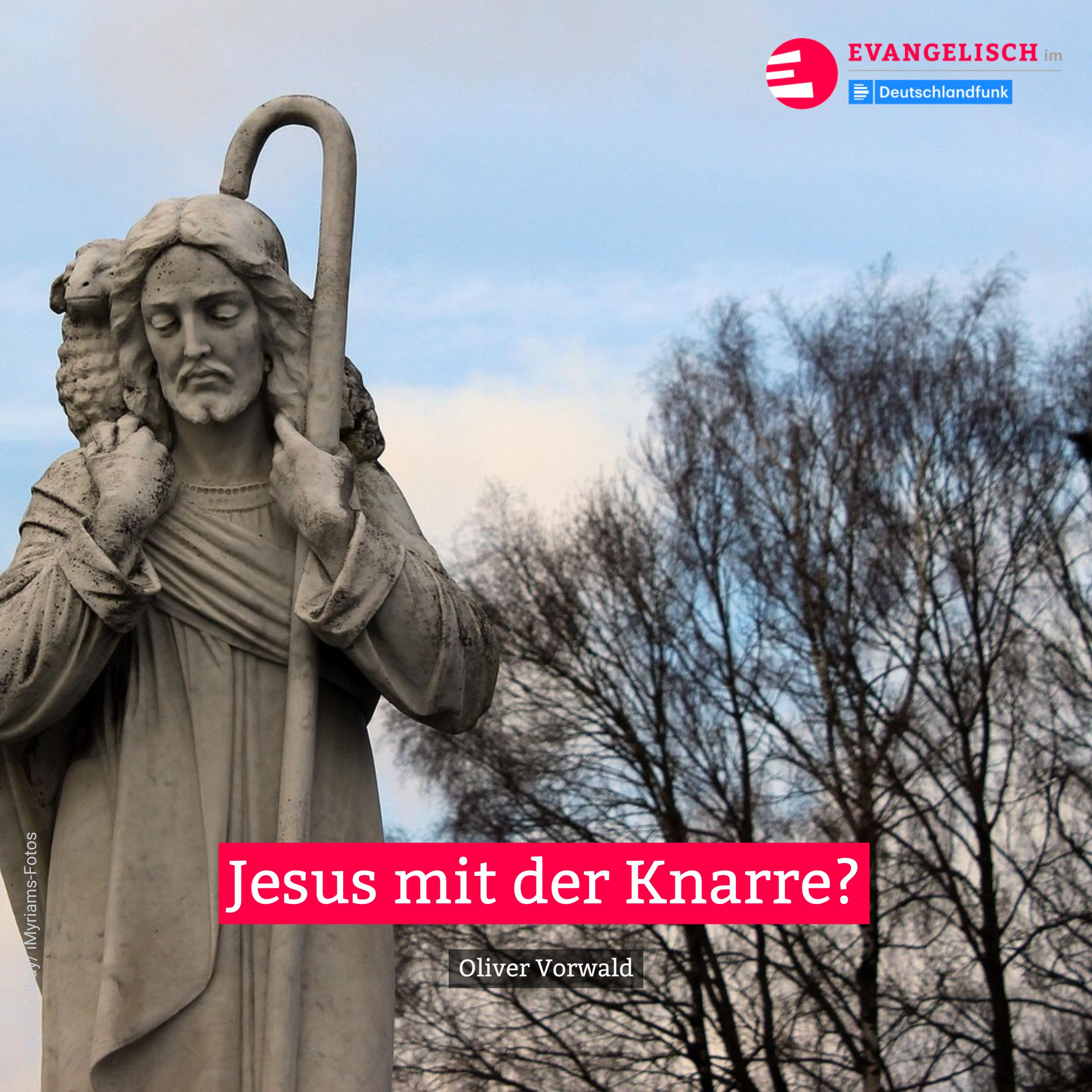 Jesus mit der Knarre?