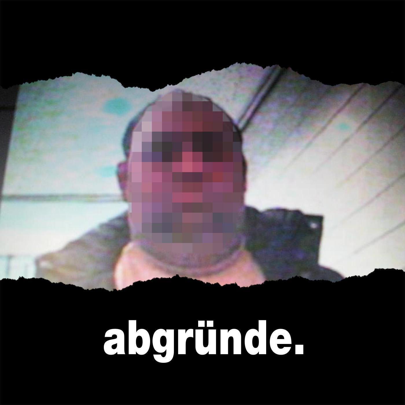 abgründe. - Der True-Crime-Podcast