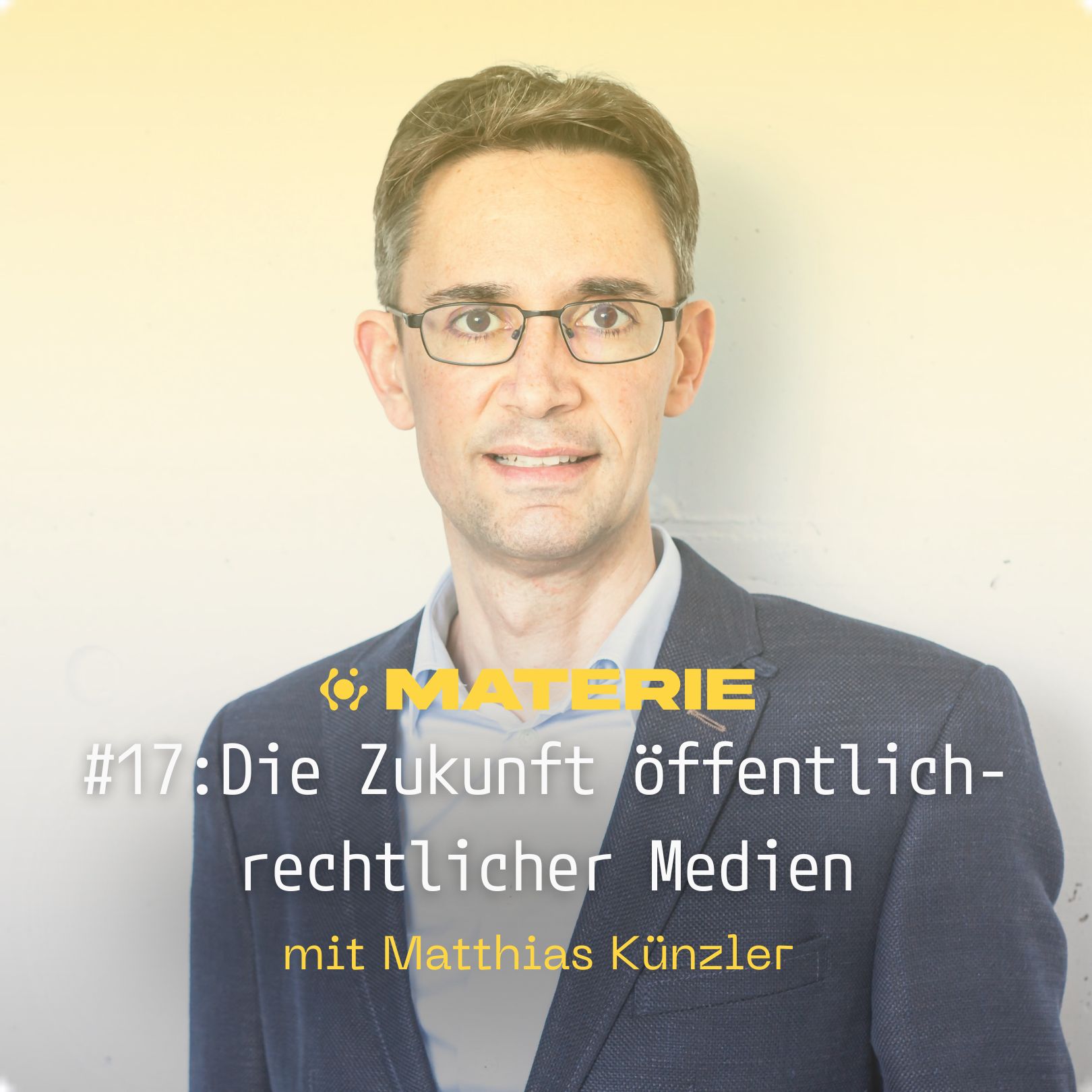 Die Zukunft öffentlich-rechtlicher Medien - Matthias Künzler episode artwork