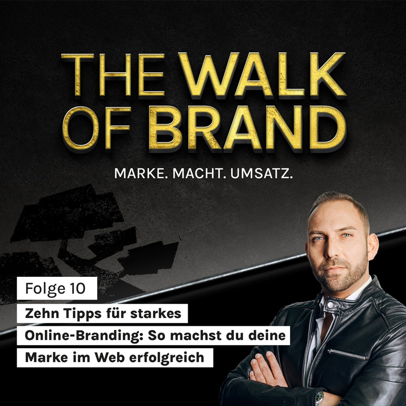 The Walk of Brand – MARKE. MACHT. UMSATZ.