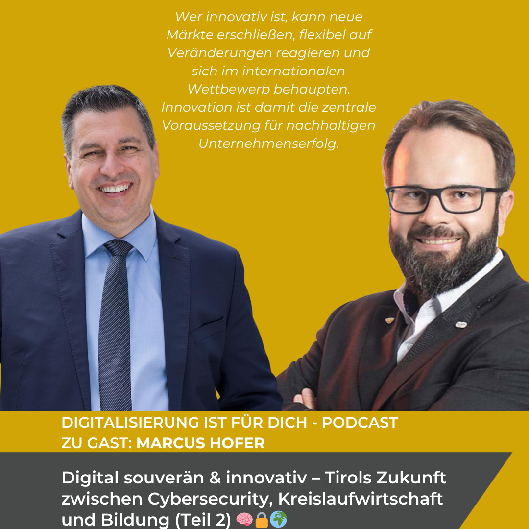 #346 - Digital souverän & innovativ – Tirols Zukunft zwischen Cybersecurity, Kreislaufwirtschaft und Bildung (Teil 2)🧠
