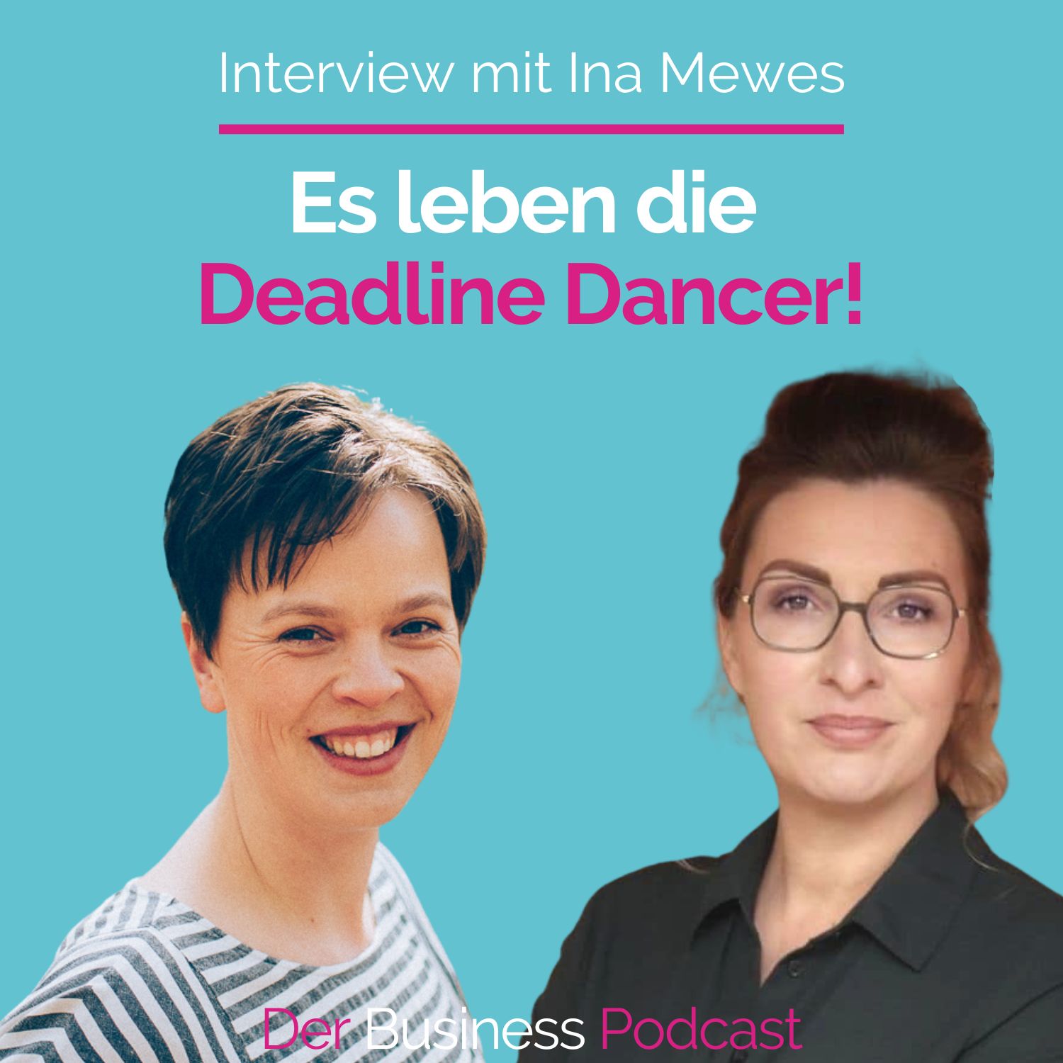 Der Business Podcast - Sales & Mindset Impulse für selbstständige Frauen