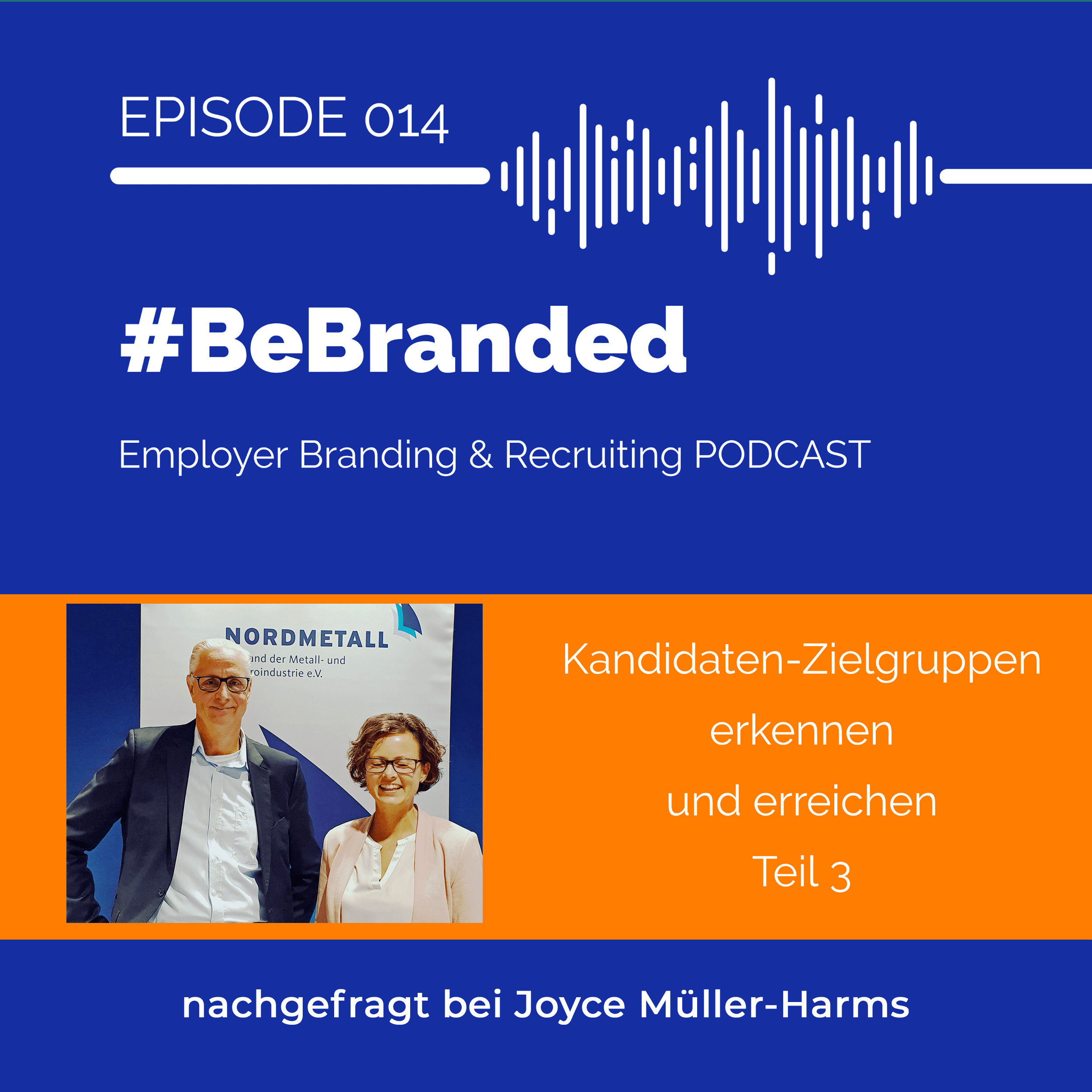 #BeBranded - mehr passende Bewerber als attraktiver Arbeitgeber