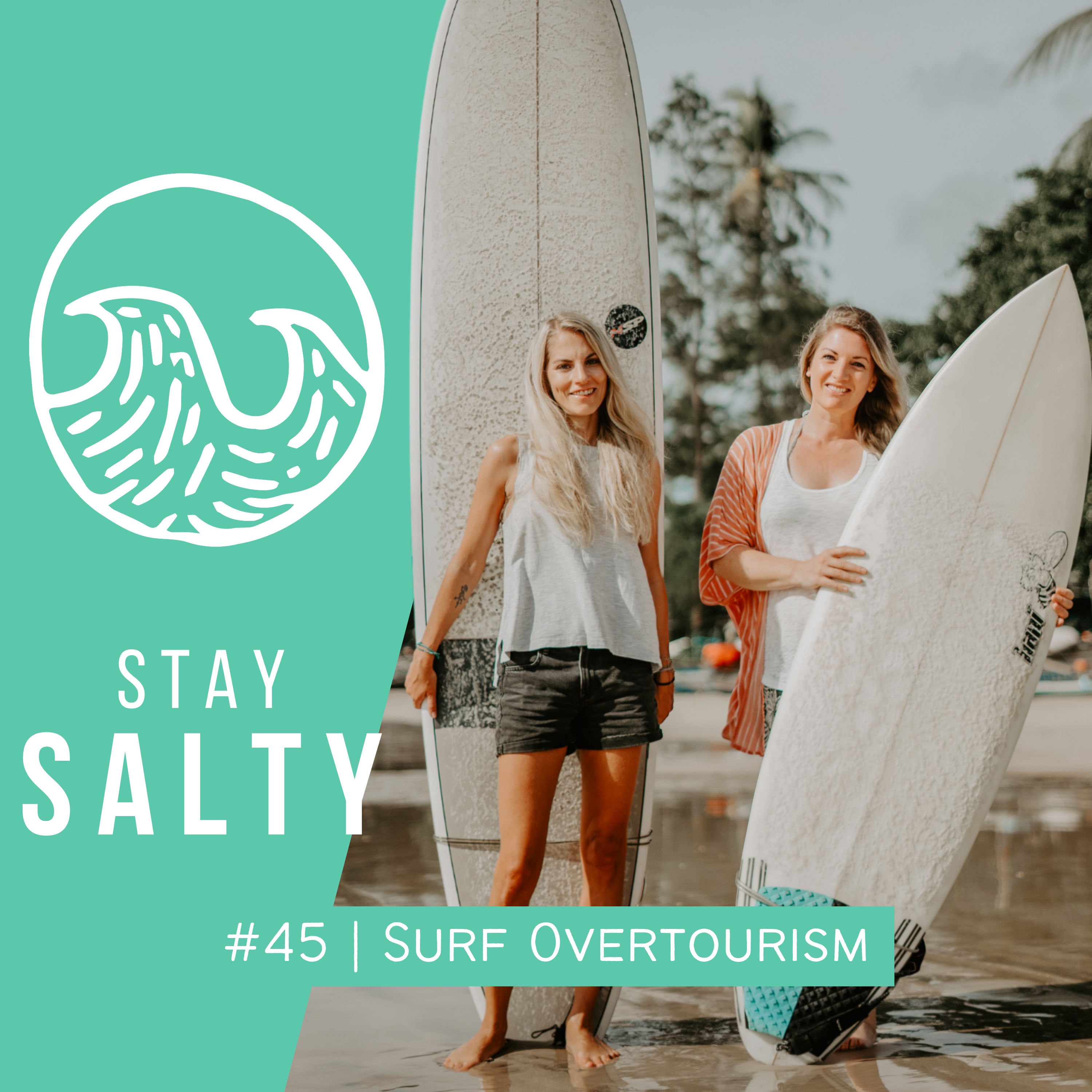STAY SALTY | Der Surf-Podcast mit Nora Mayr & Stephie Bürgler