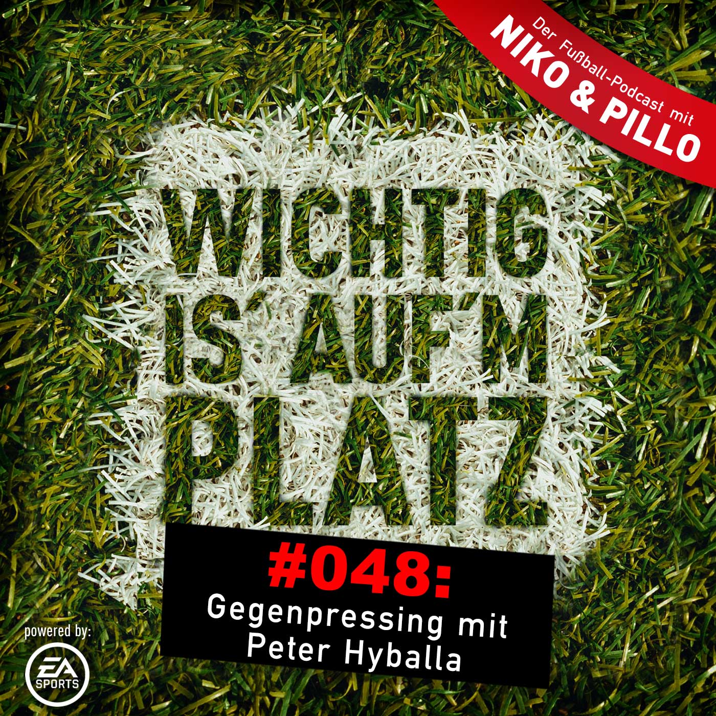 Wichtig is\' auf\'m Platz