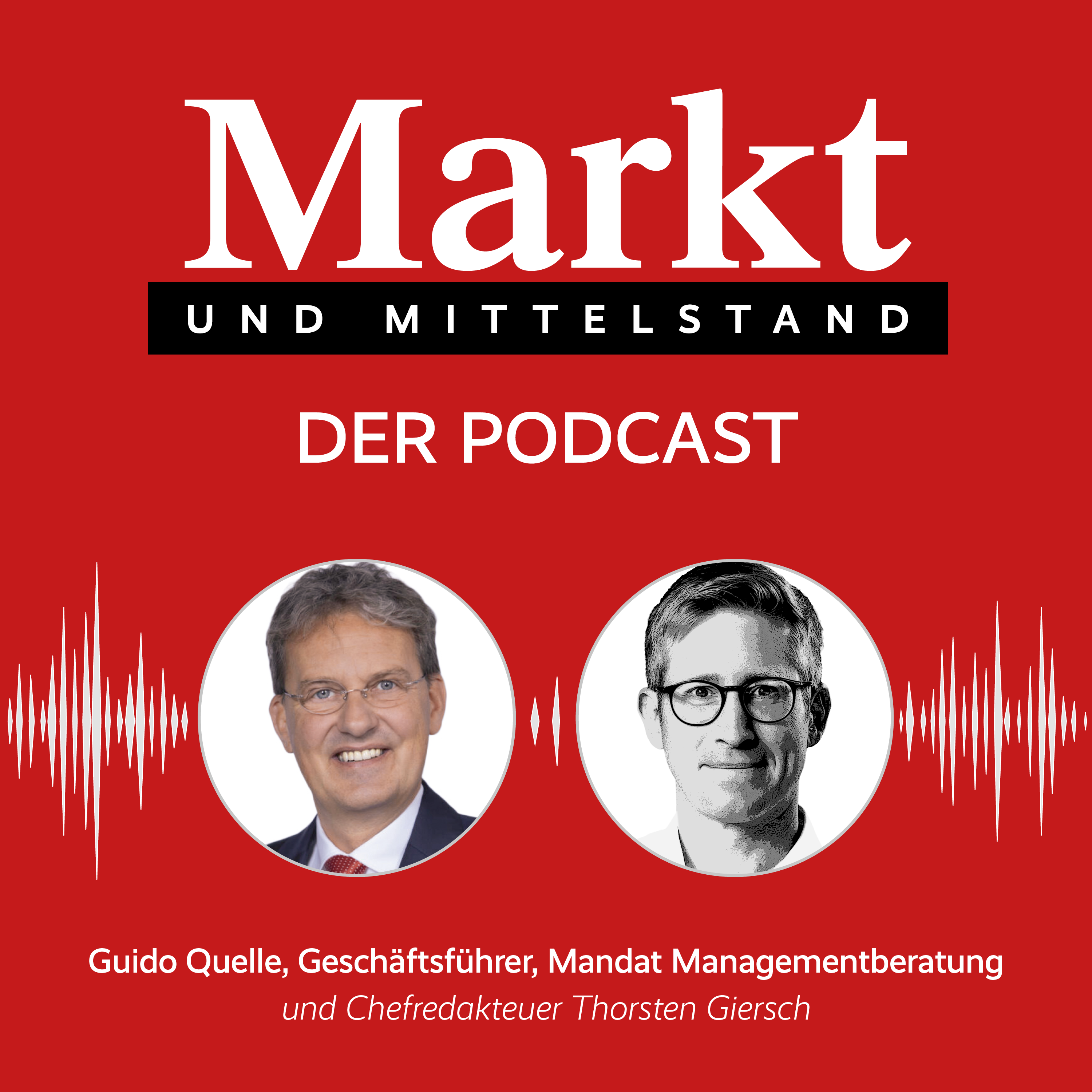 Markt und Mittelstand: Der Podcast