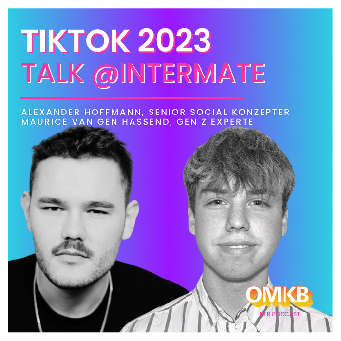 Cover der Podcast-Episode: TikTok-Hype auch 2023 ungebrochen. Darauf kommt es für Unternehmen jetzt an!