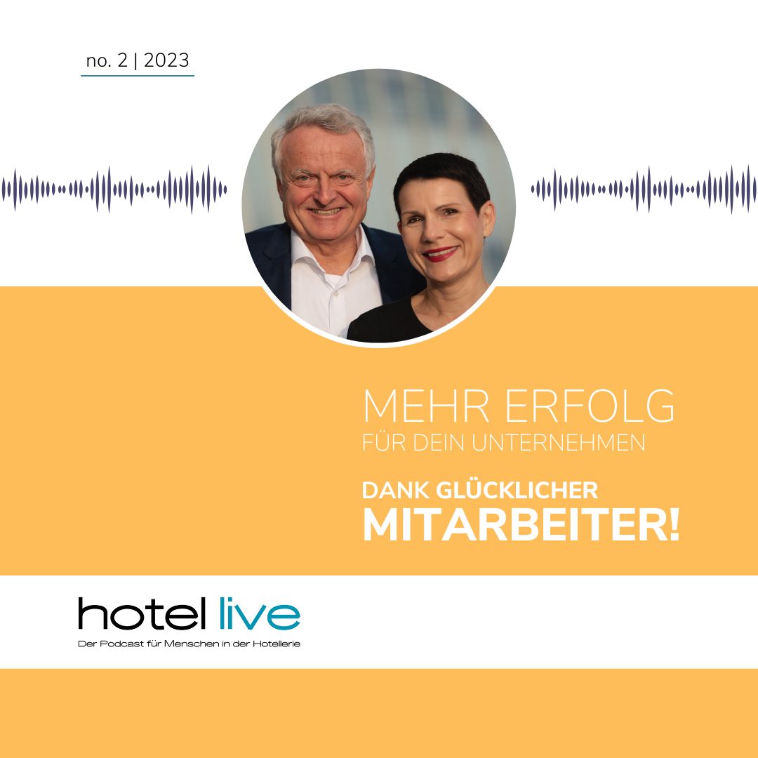 hotel live - Der Podcast für Menschen in der Hotellerie