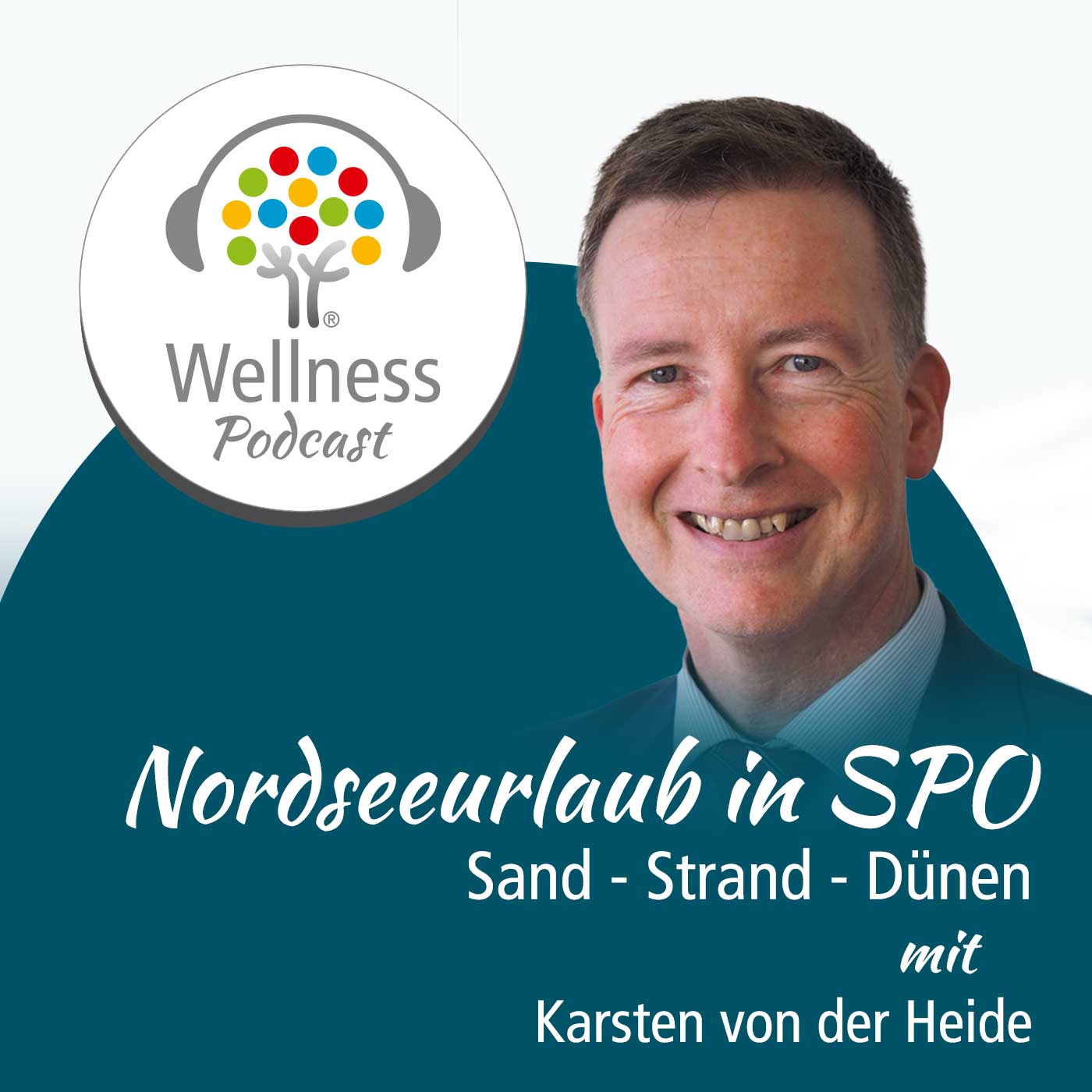 Wellness-Podcast: Be well and enjoy!
