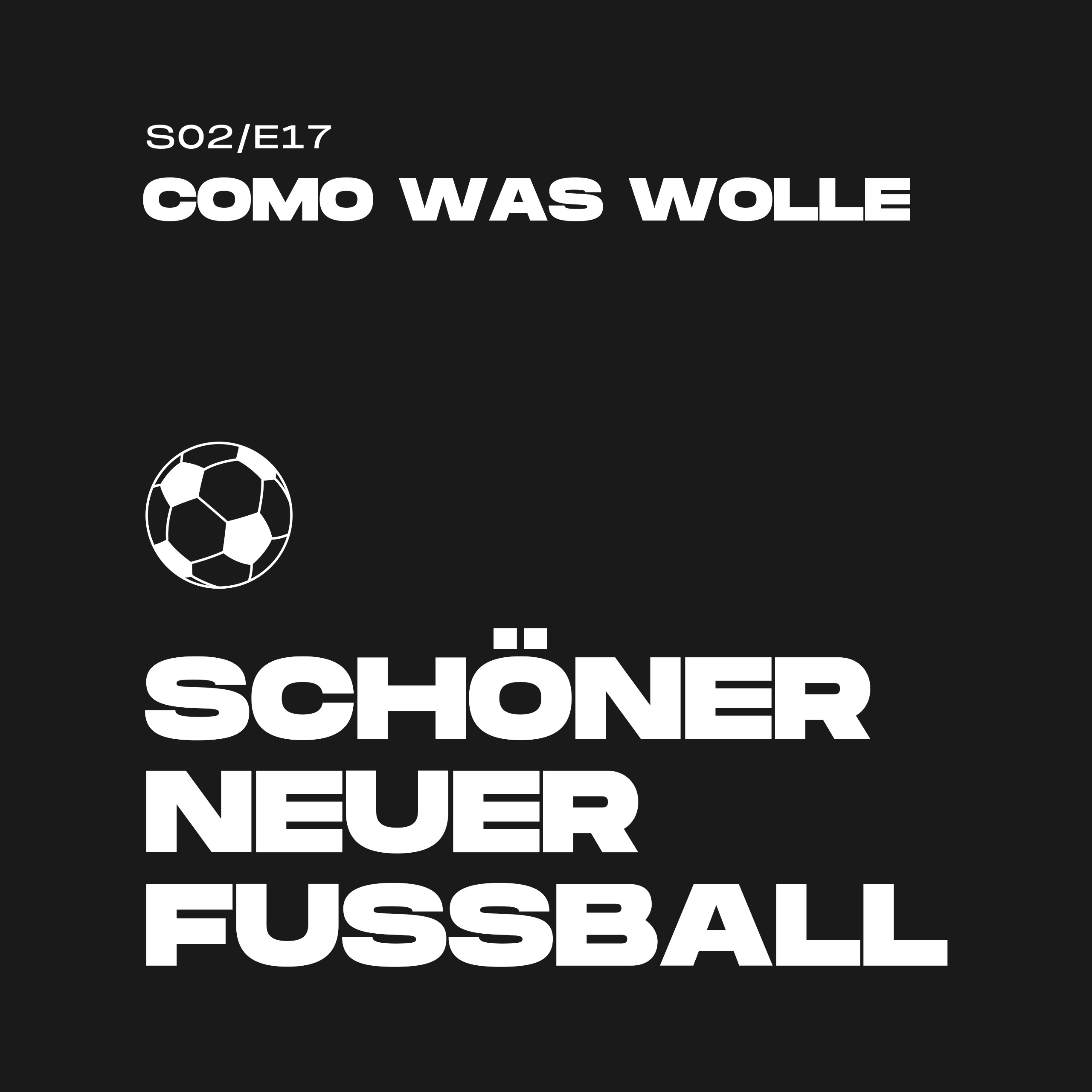 Schöner Neuer Fußball
