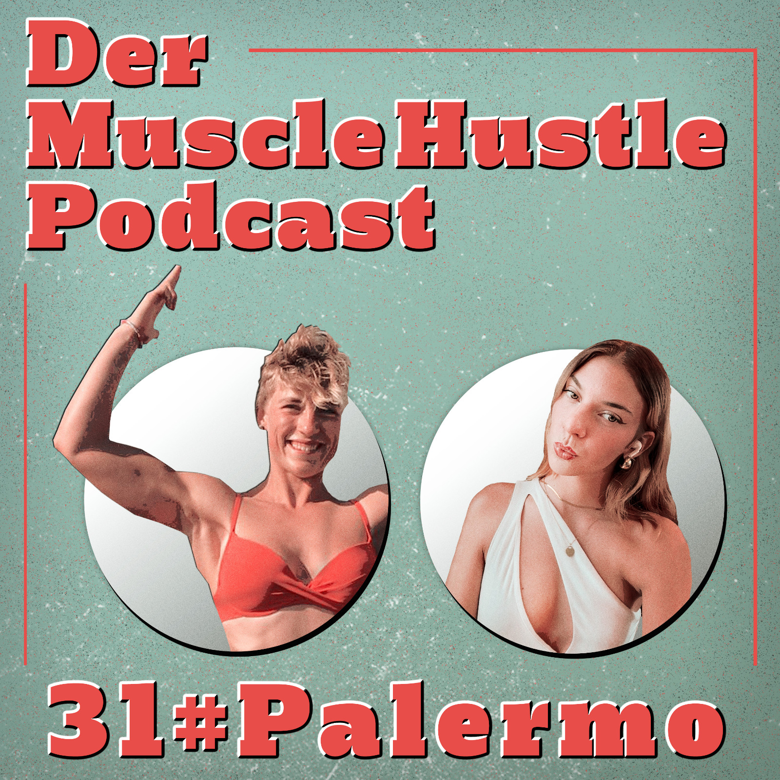 Der Muscle Hustle Podcast
