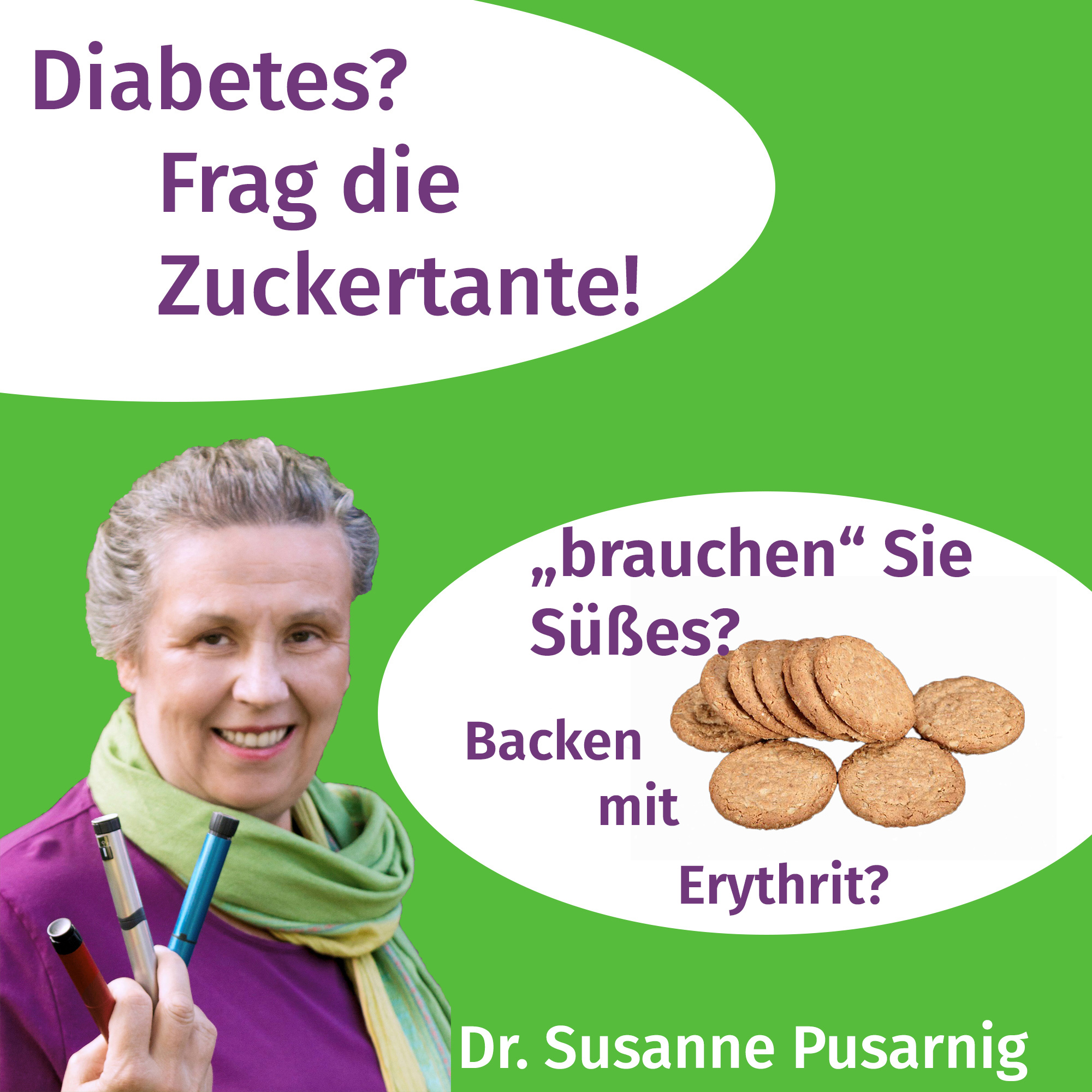 Diabetes? Frag die Zuckertante - Der Podcast für Menschen mit Typ 2 Diabetes