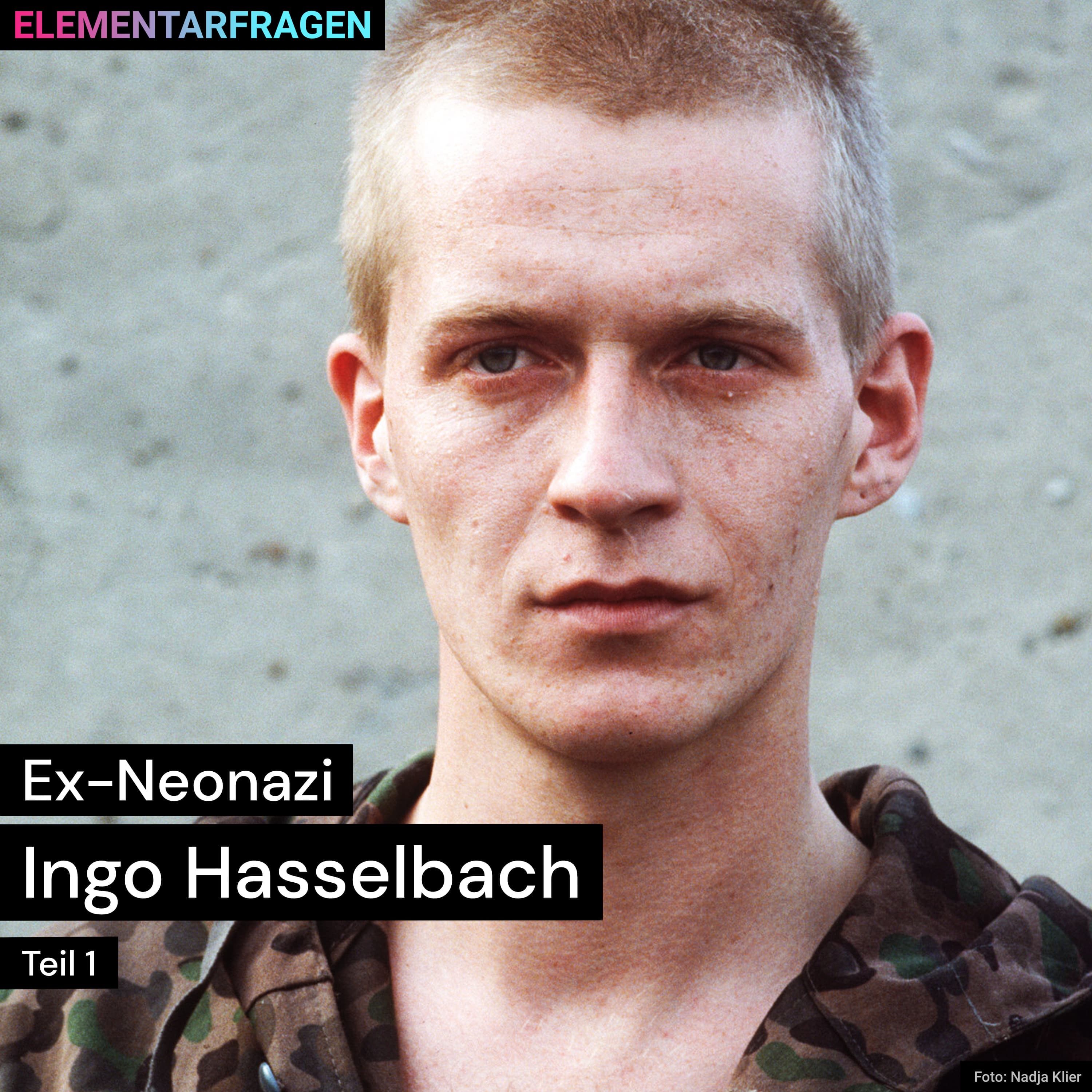 Ex-Neonazi | Ingo Hasselbach (Teil 1)