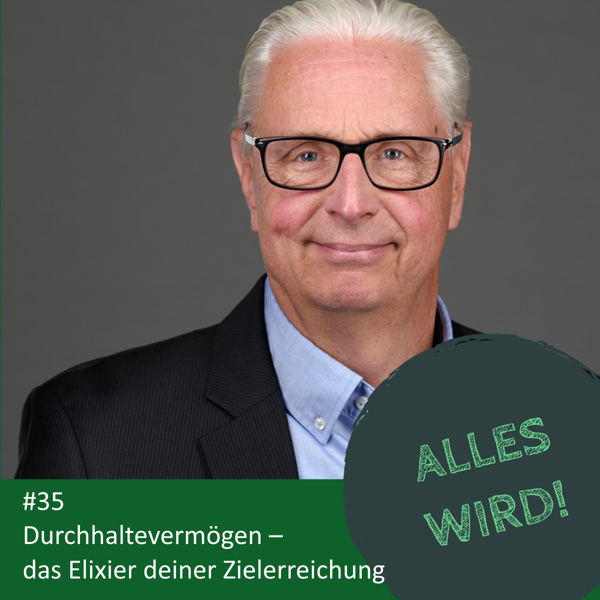 ALLES WIRD | Der Leadership Karriere Podcast für Logistiker