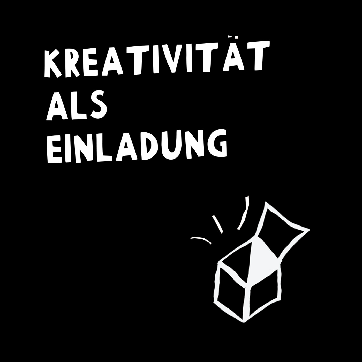 Kreativität als Einladung